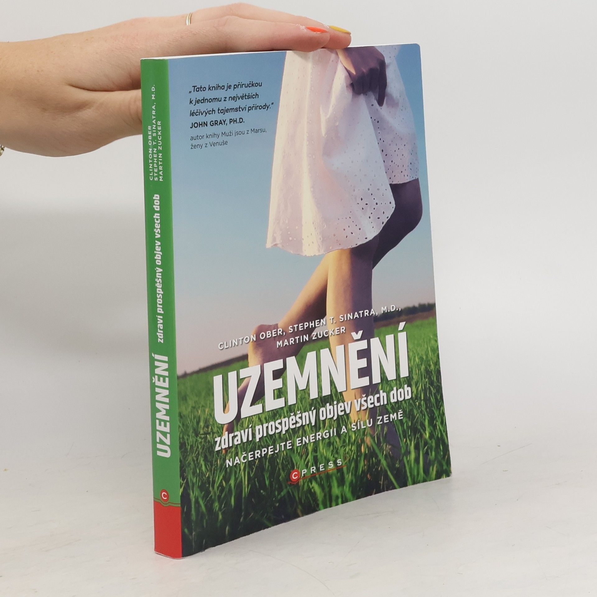 Uzemnění. Zdraví prospěšný objev všech dob
