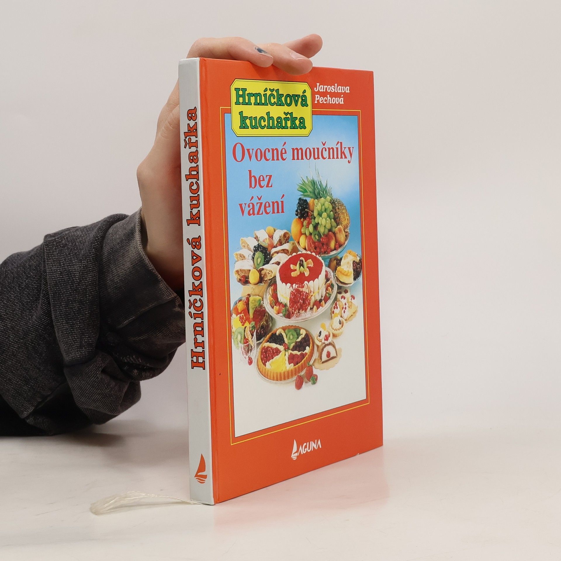 Jaroslava Pechová Hrníčková kuchařka, Ovocné moučníky bez vážení