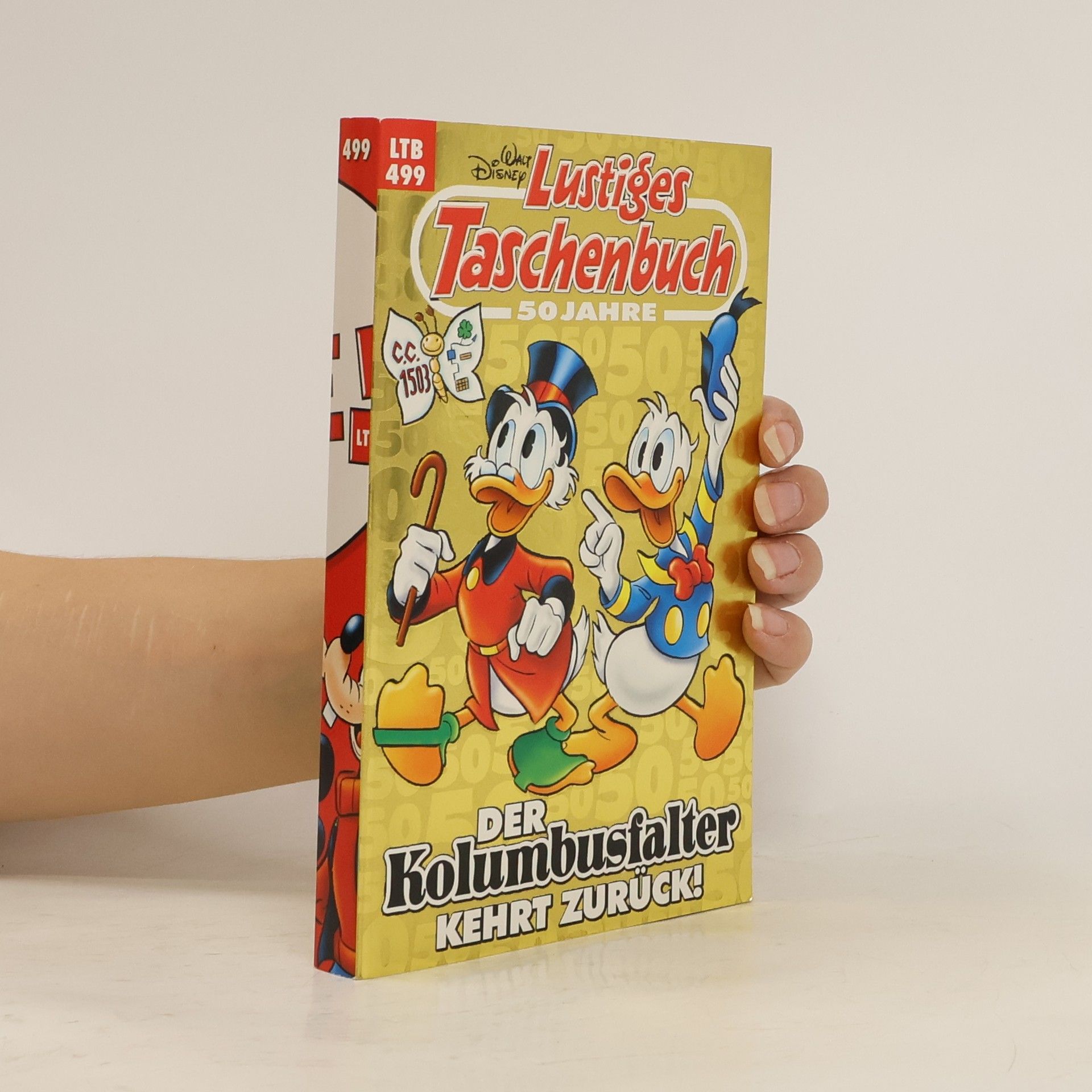 Walt Disney Lustiges Taschenbuch 499. Der Kolumbusfalter kehrt zurück!