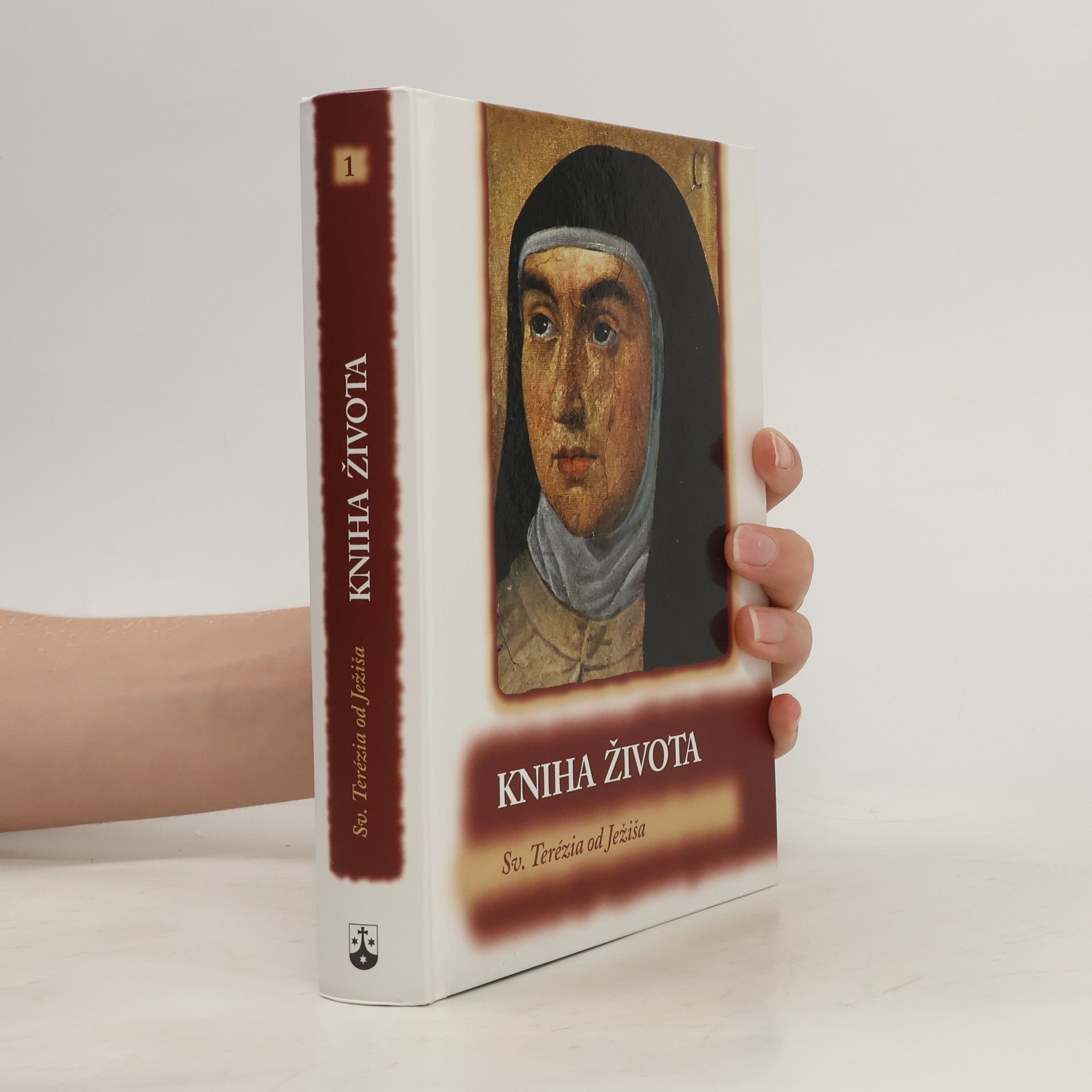 Kolektiv autorů Kniha života. Sv. Terézia od Ježíša
