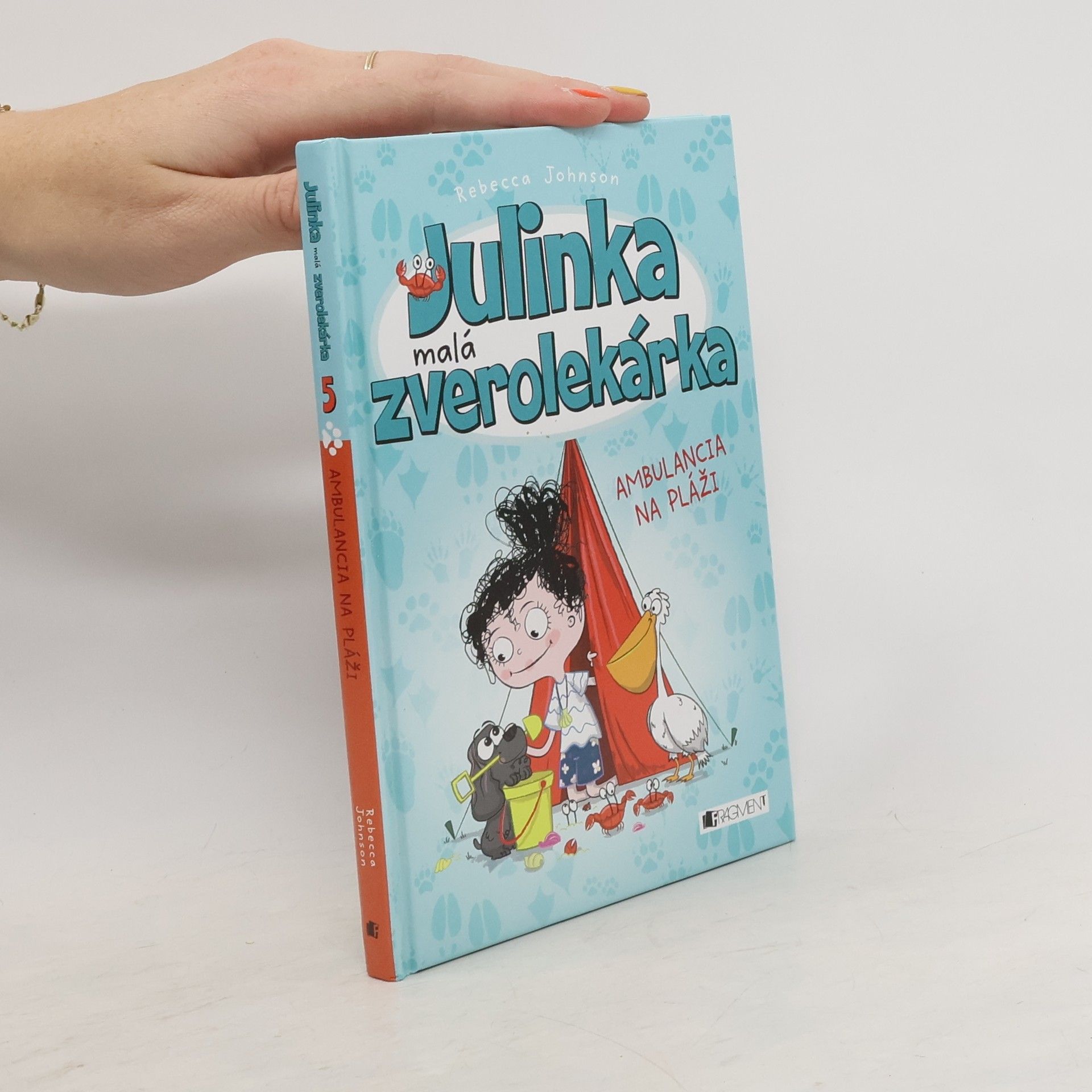 Rebecca Johnson Julinka malá zverolekárka. Ambulancia na pláži