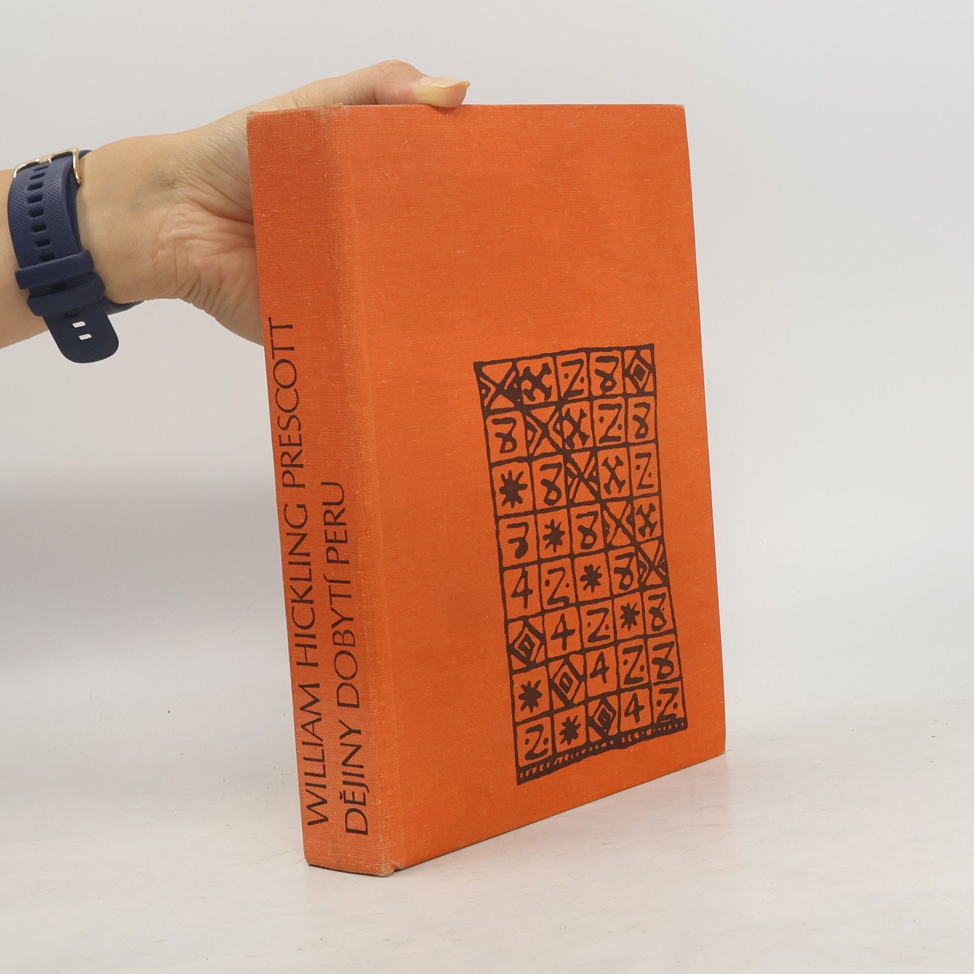 William Hickling Prescott Dějiny dobytí Peru