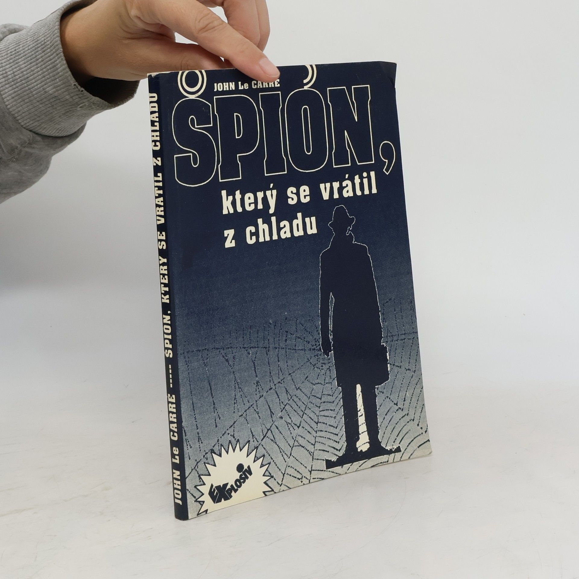 John le Carré Špión, který se vrátil z chladu