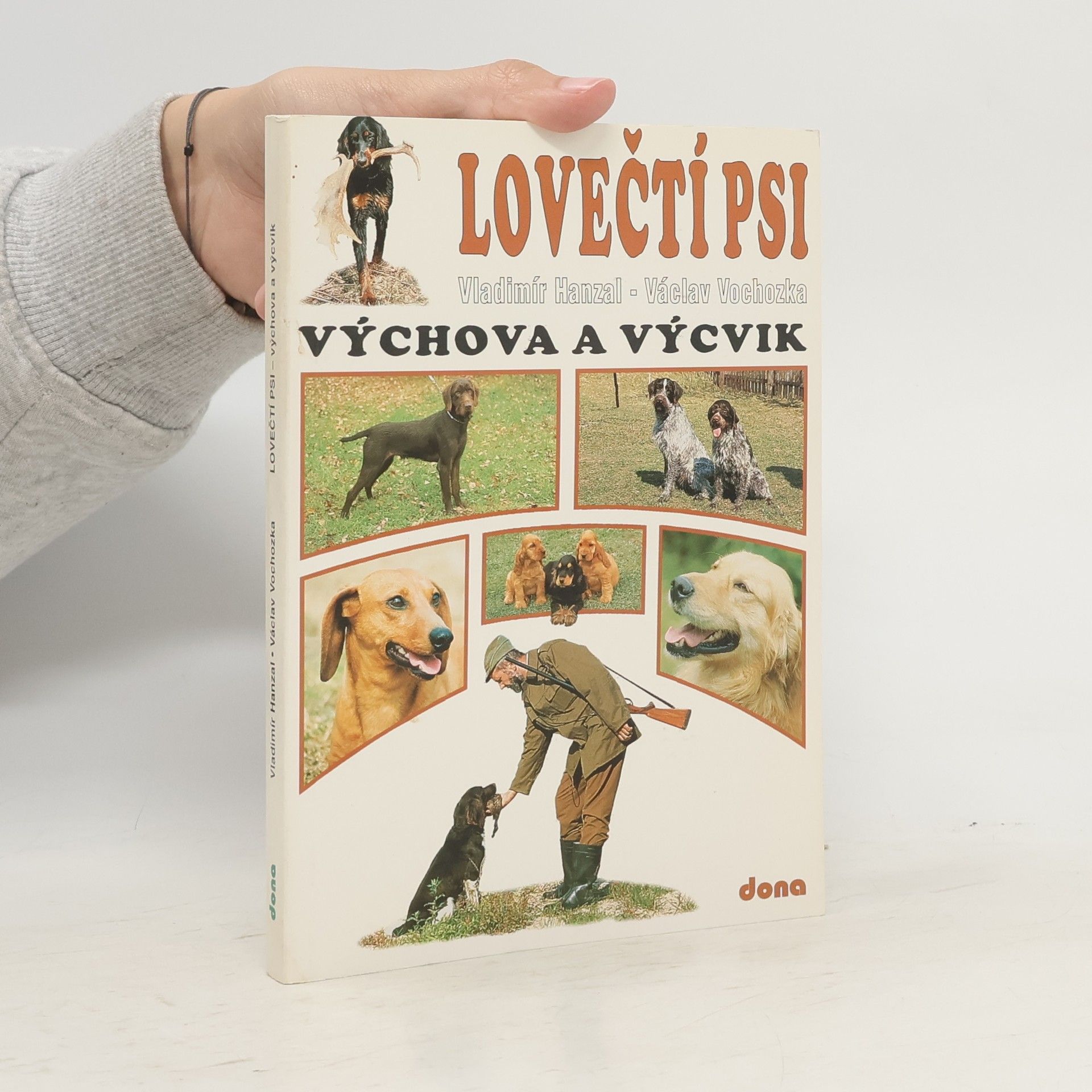 Lovečtí psi: výchova a výcvik