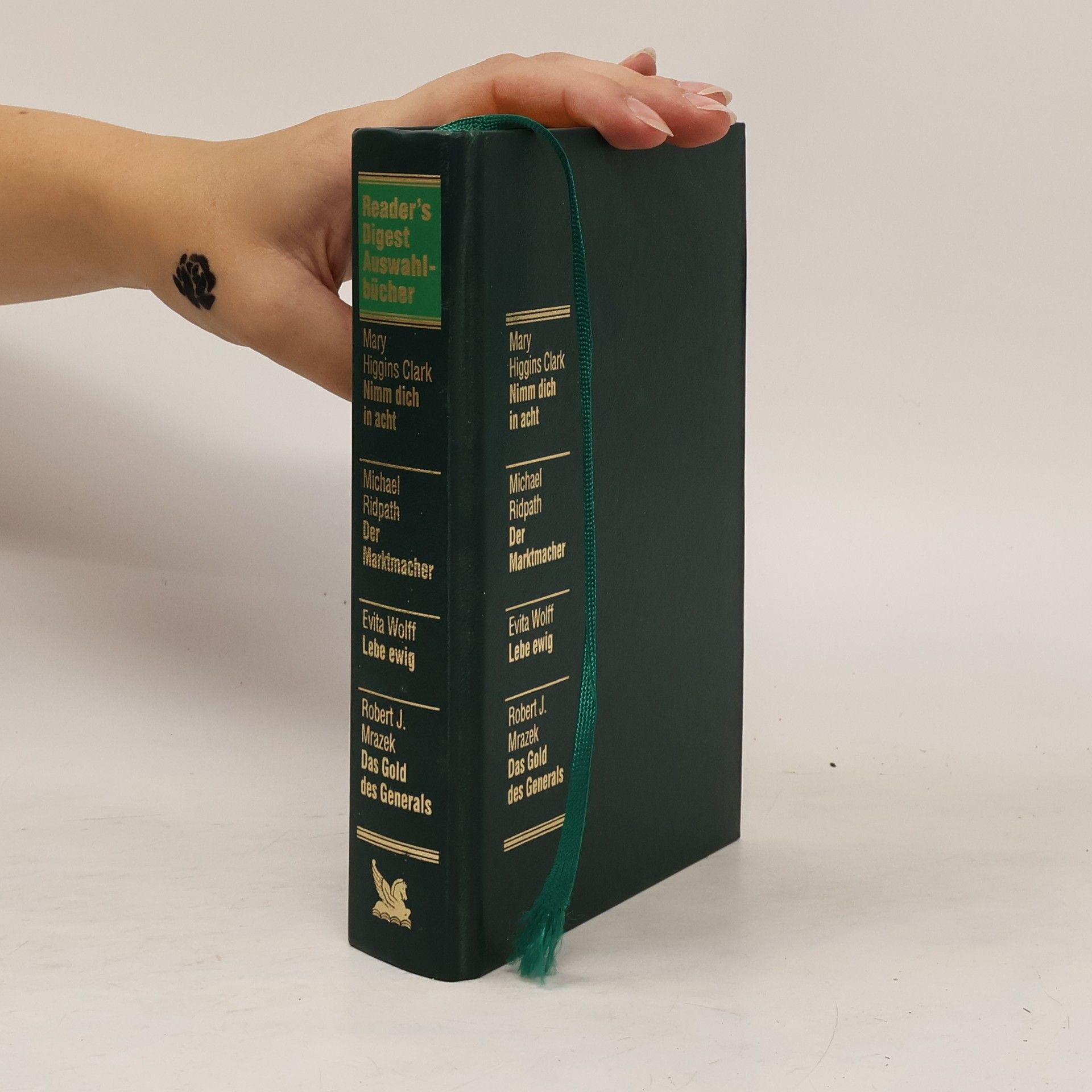 Reader's Digest Auswahlbücher. Nimm dich in Acht. Der Marktmacher. Lebe ewig. Das Gold des Generals