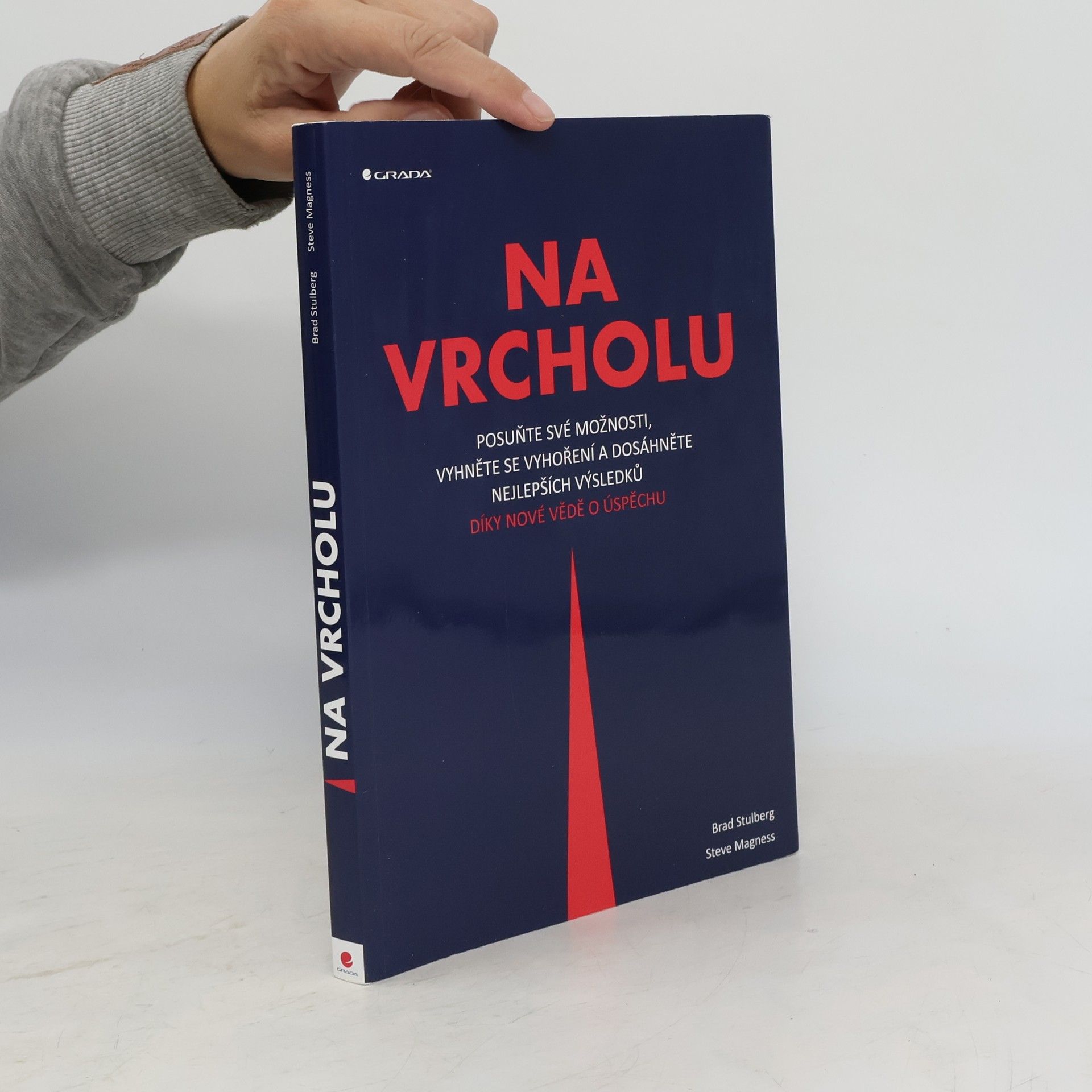 Brad Stulberg Na vrcholu