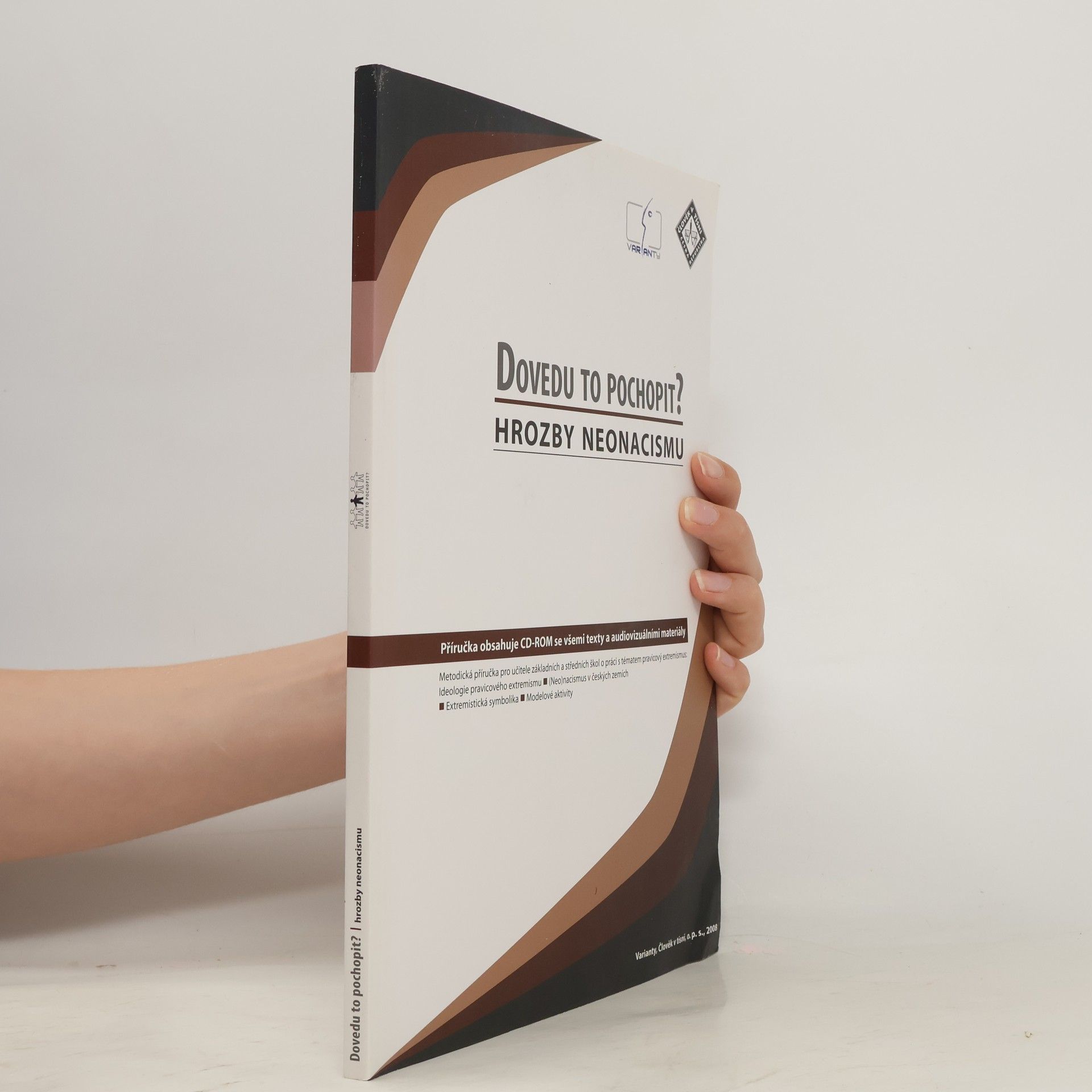 Ondřej Cakl Dovedu to pochopit? : hrozby neonacismu