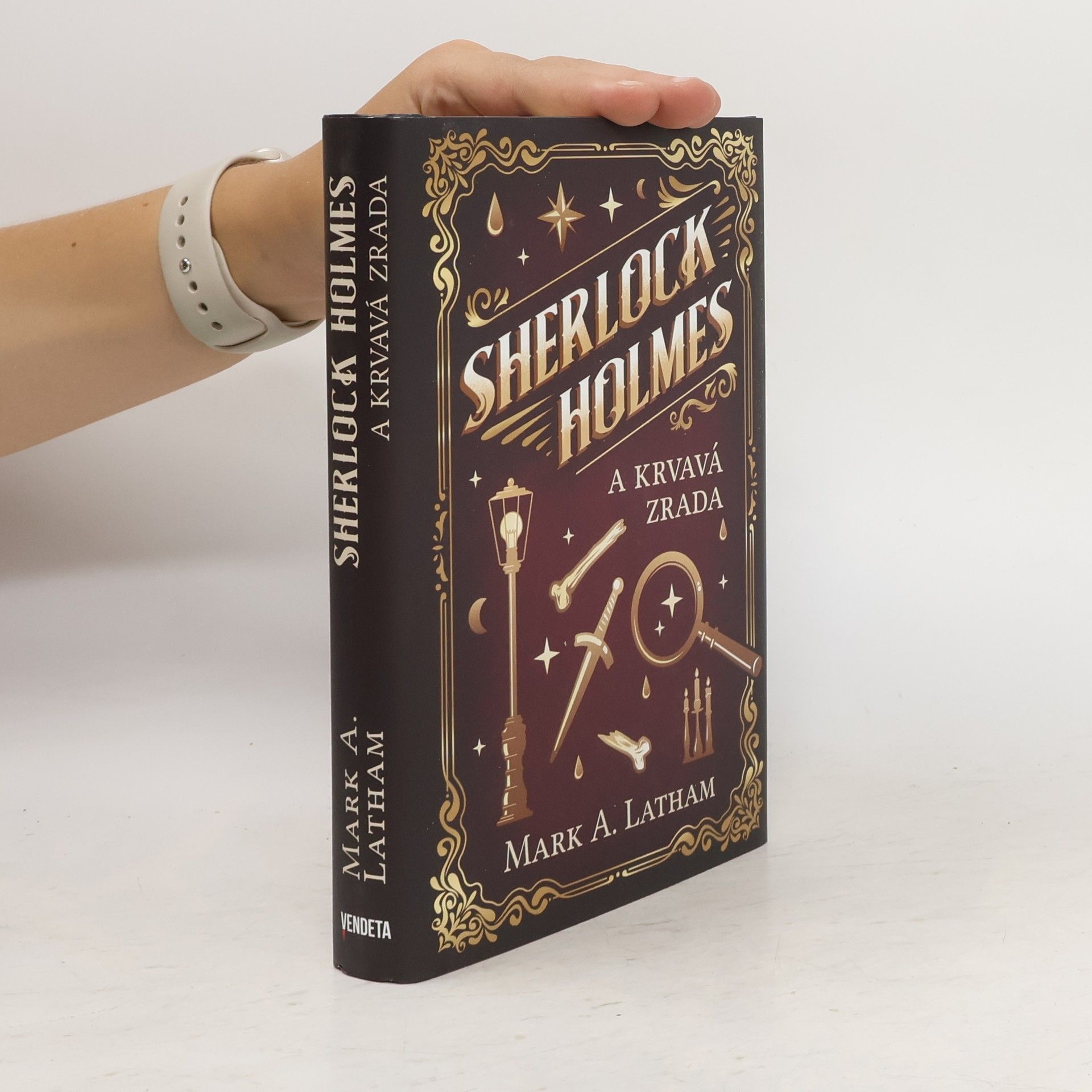 Mark Latham Sherlock Holmes a krvavá zrada