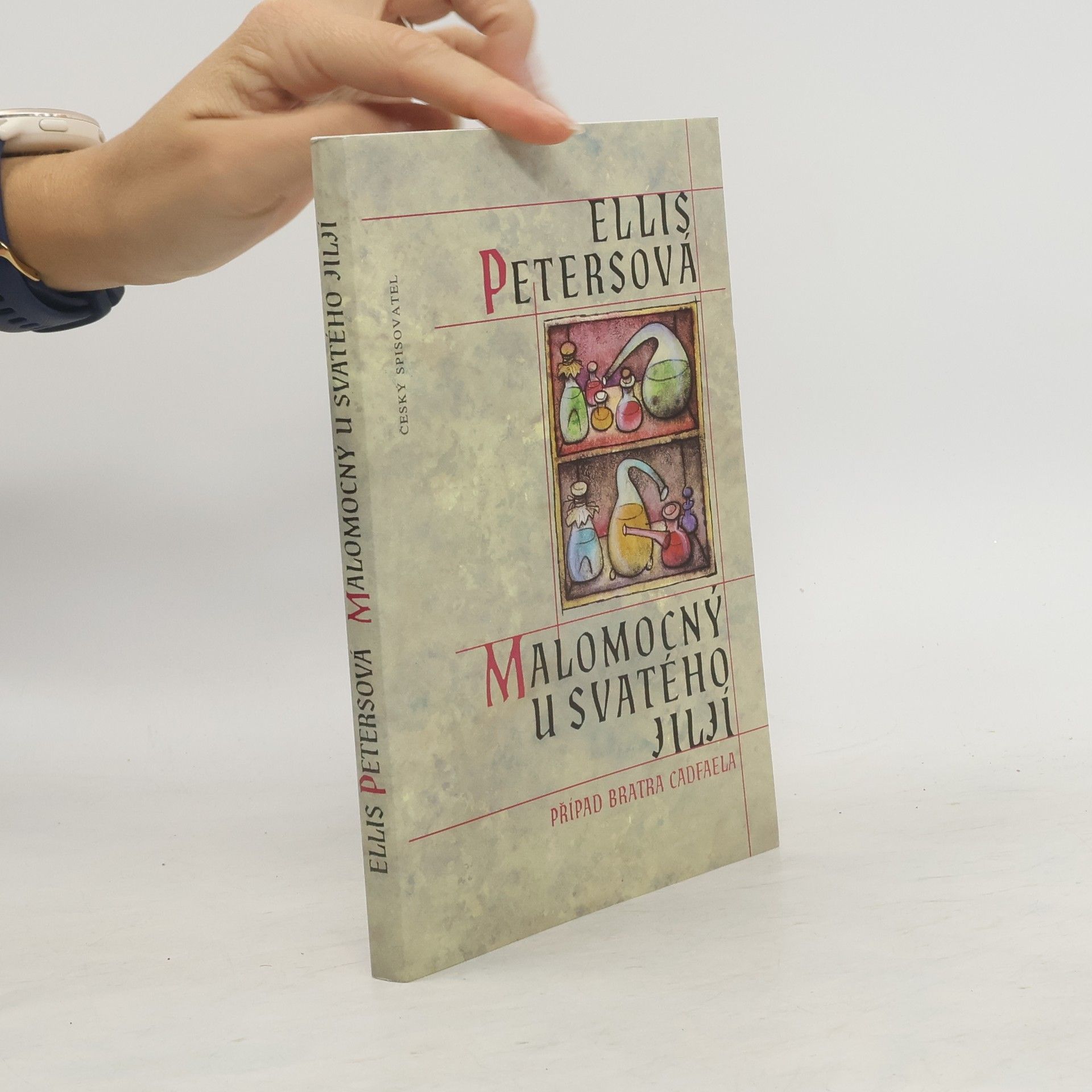 Edith Pargeter Malomocný u Svatého Jiljí. Případ bratra Cadfaela