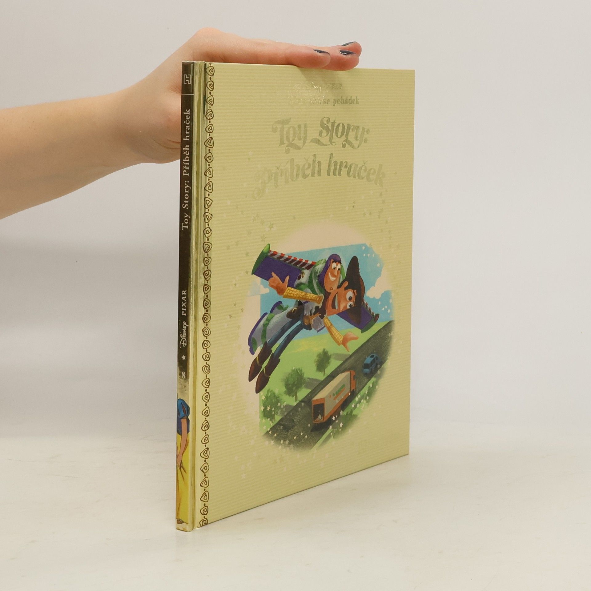 Kolektiv autorů Zlatá sbírka pohádek 8. Toy Story: Příběh hraček