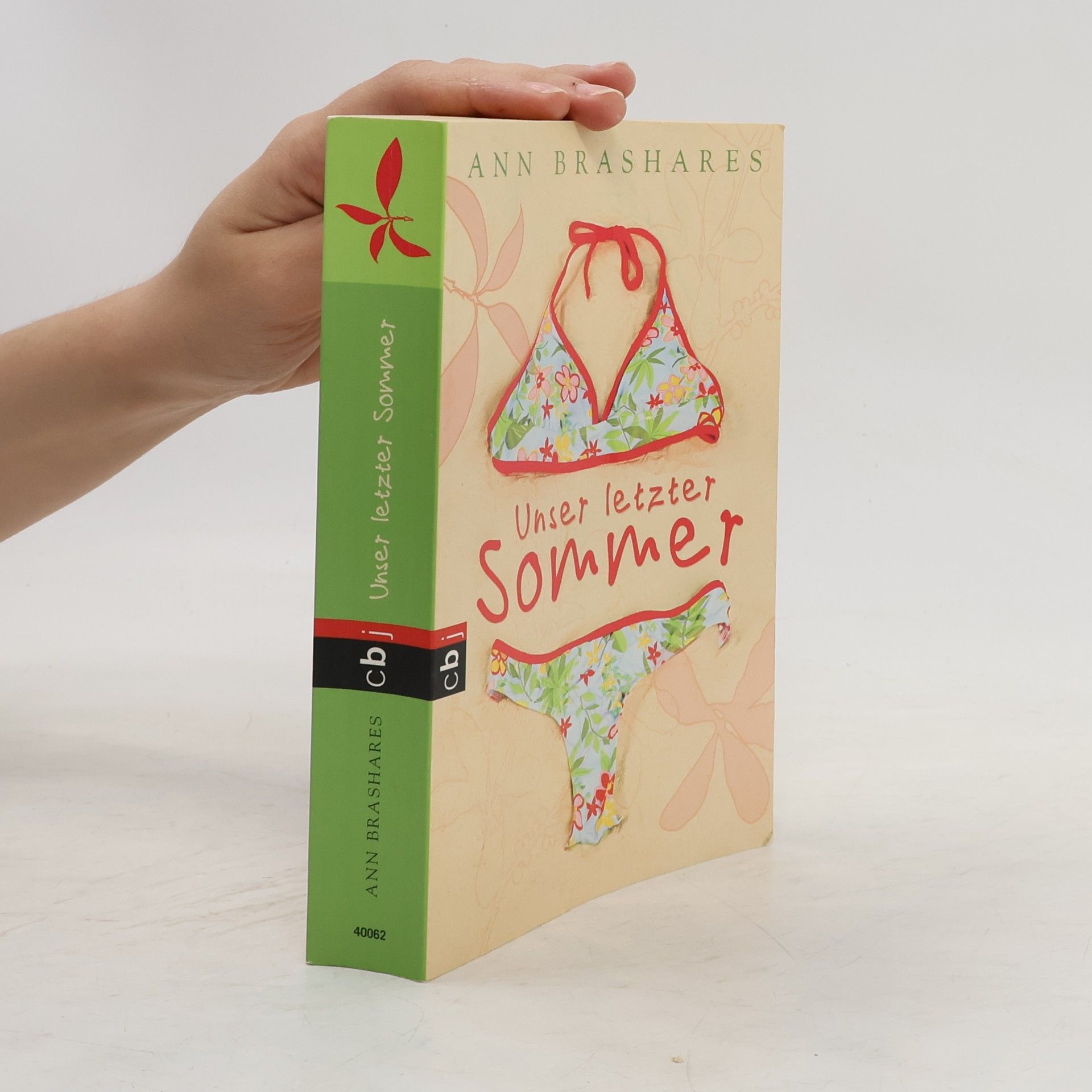 Anna Brashares Unser letzter Sommer