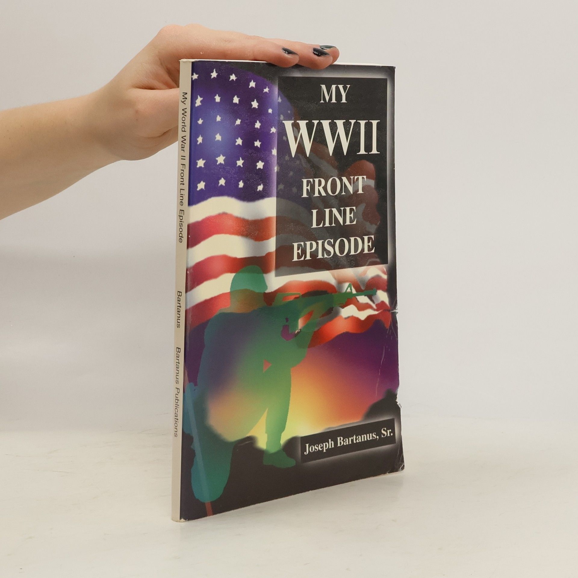 My World War Two Front Line Episode