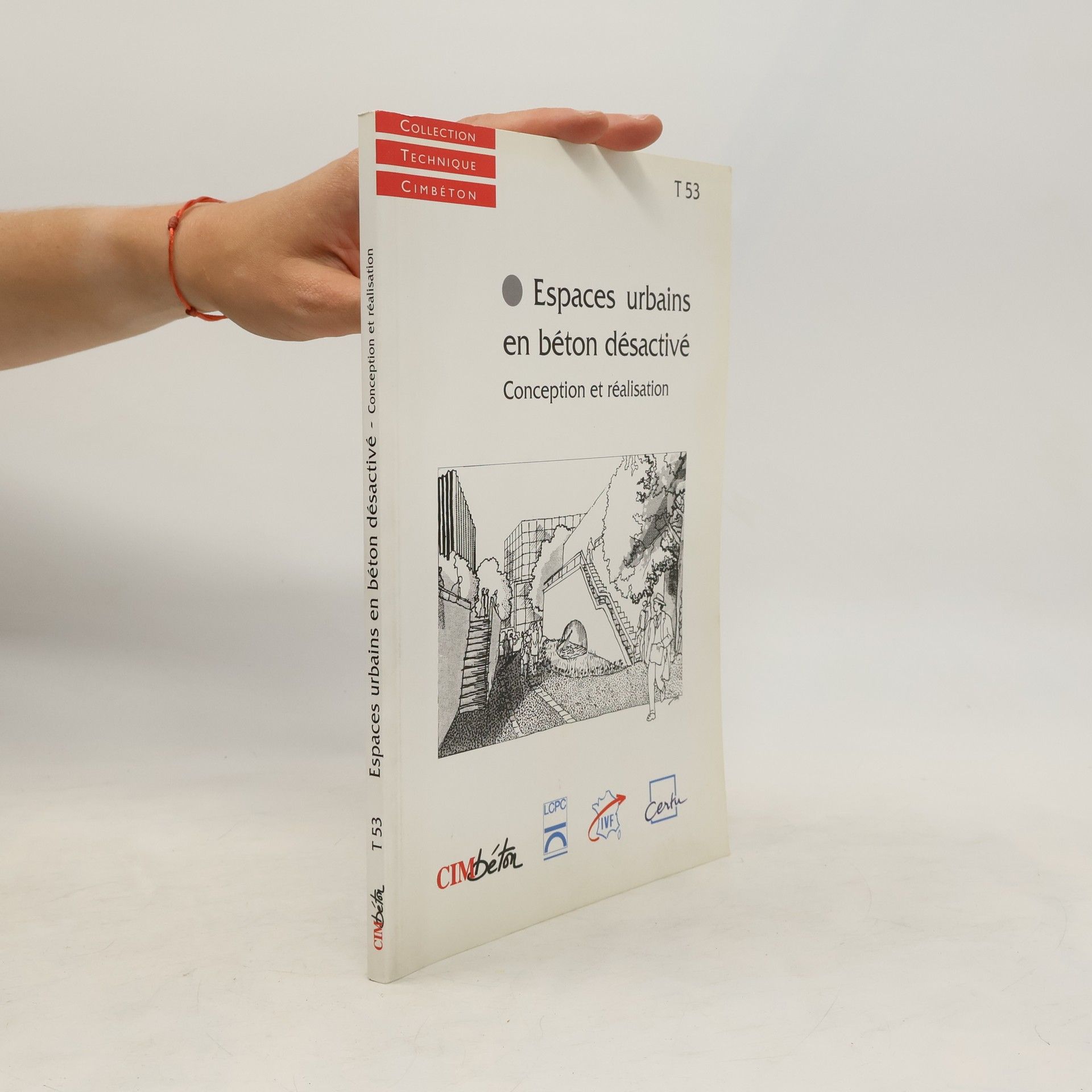 Collectif d'auteurs Espaces urbains en béton désactivé