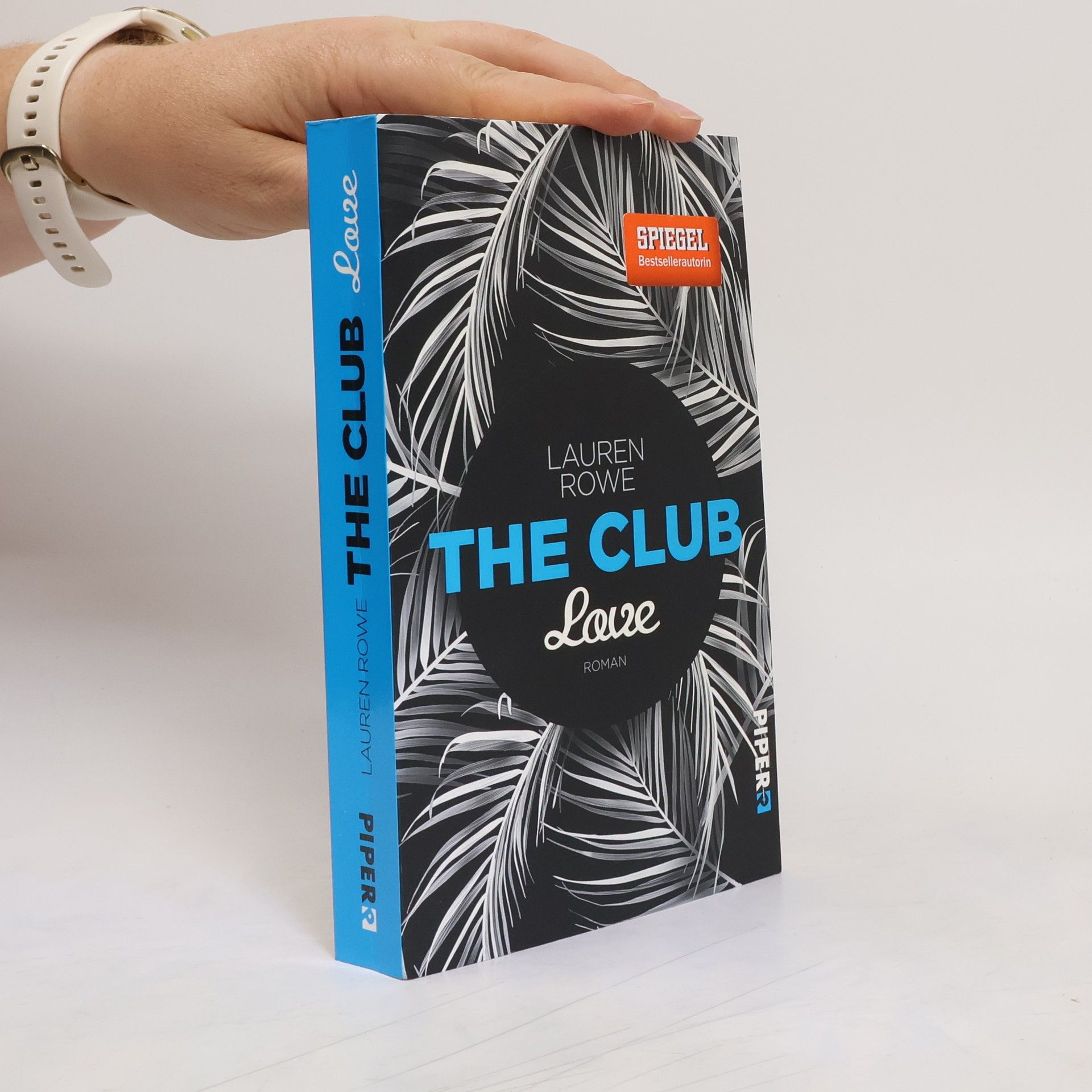 Lauren Rowe The Club : Love