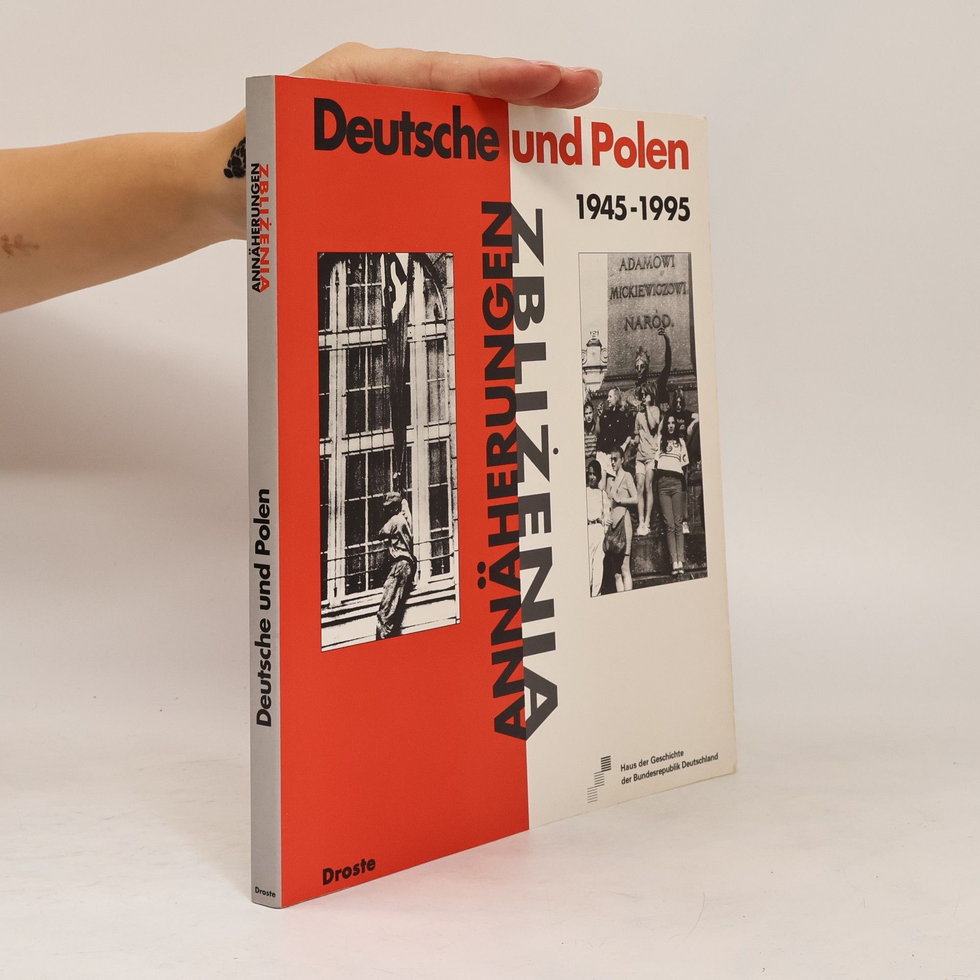 Eva Rommerskirchen Deutsche und Polen 1945 - 1995