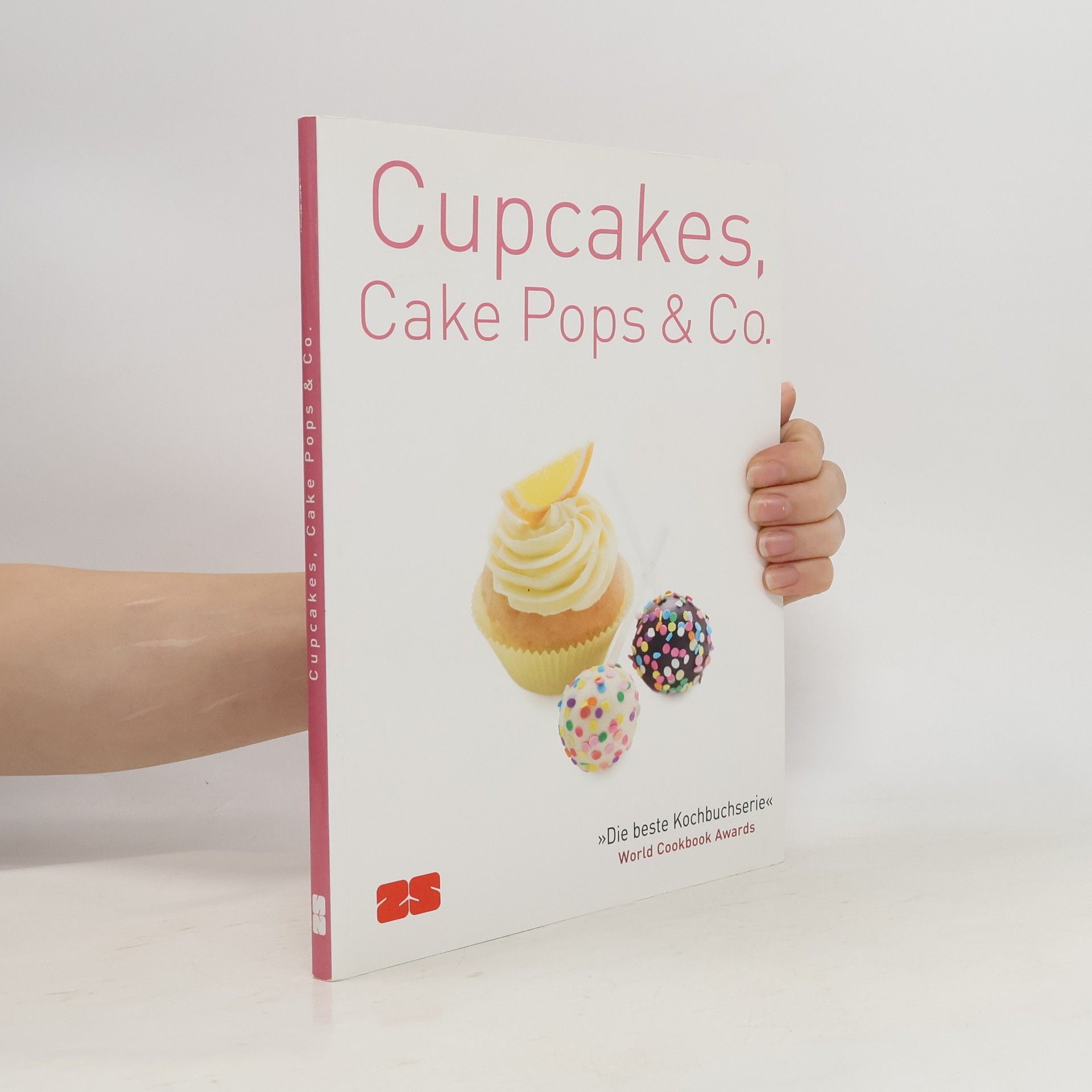 Kolektív autorov Cupcakes, Cakepops & Co.