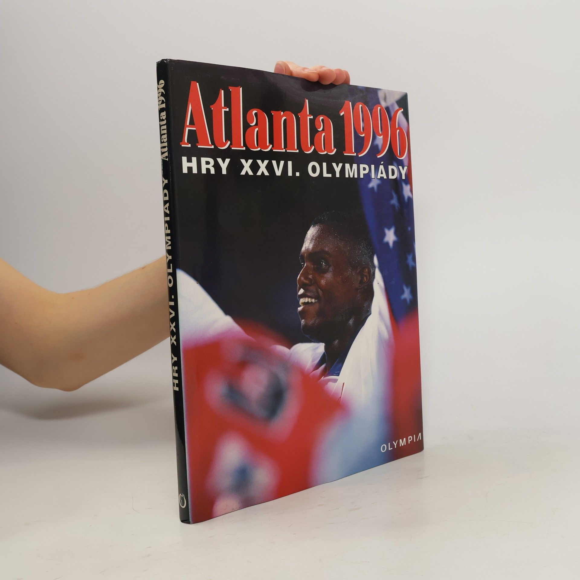 Autorenkollektiv Atlanta 1996. Hry XXVI. olympiády