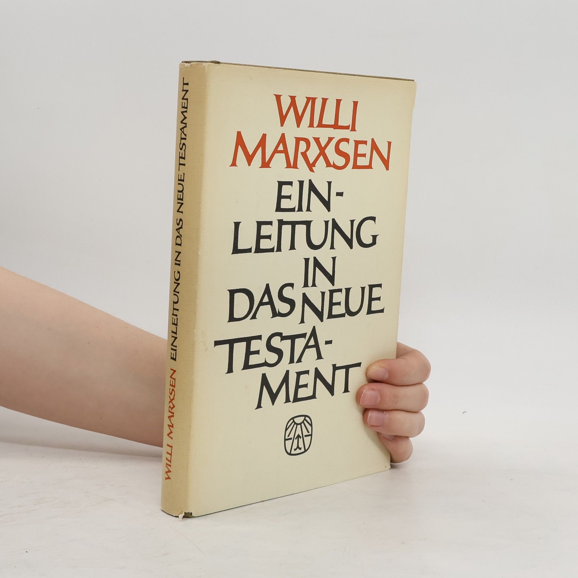 Willi Marxsen Einleitung in das Neue Testament