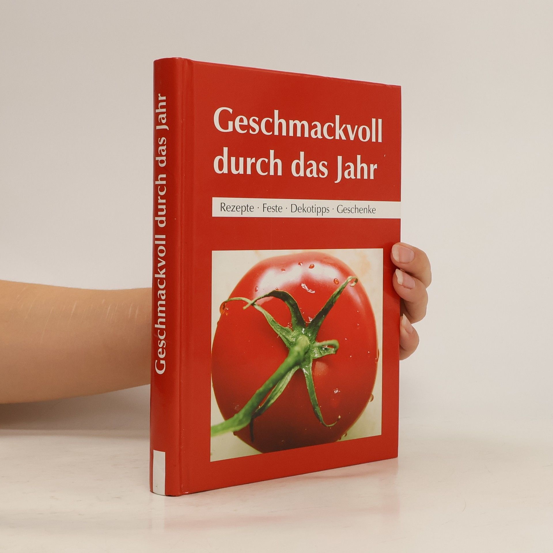 Auteurscollectief Geschmackvoll durch das Jahr