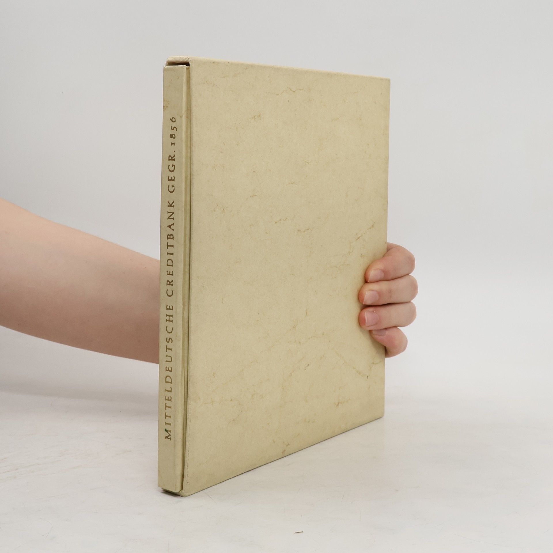 Collectif d'auteurs Mitteldeutsche Creditbank Gegr. 1856