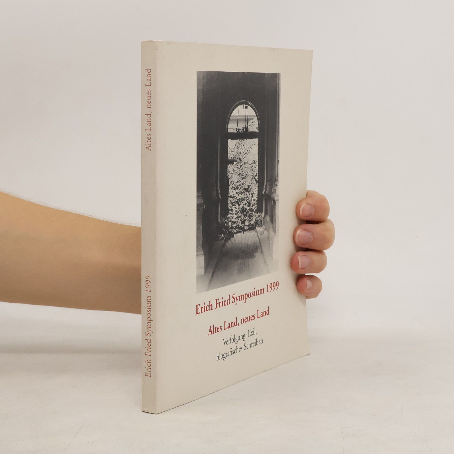 Autorenkollektiv Erich Fried Symposium 1999
