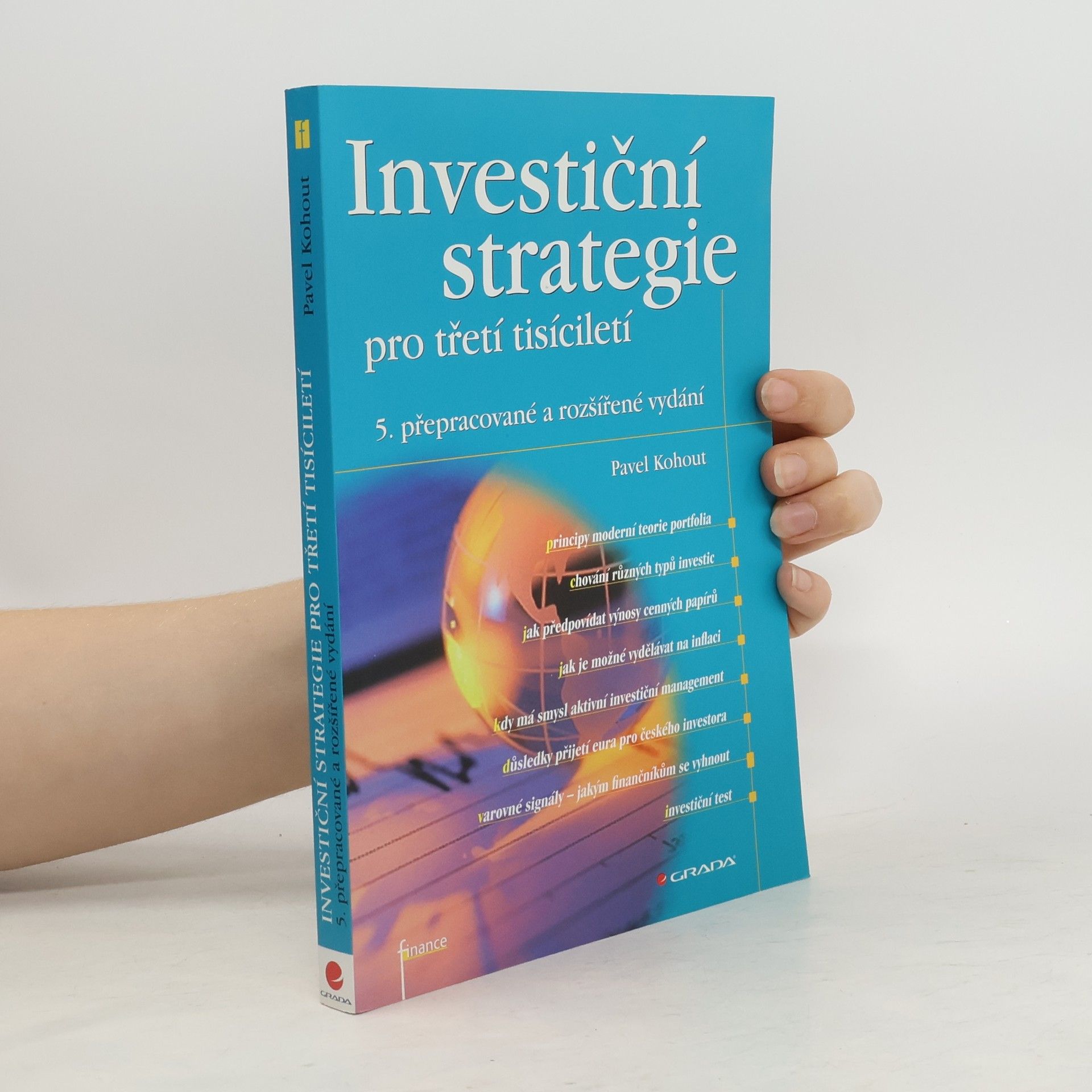 Pavel Kohout Investiční strategie pro třetí tisíciletí