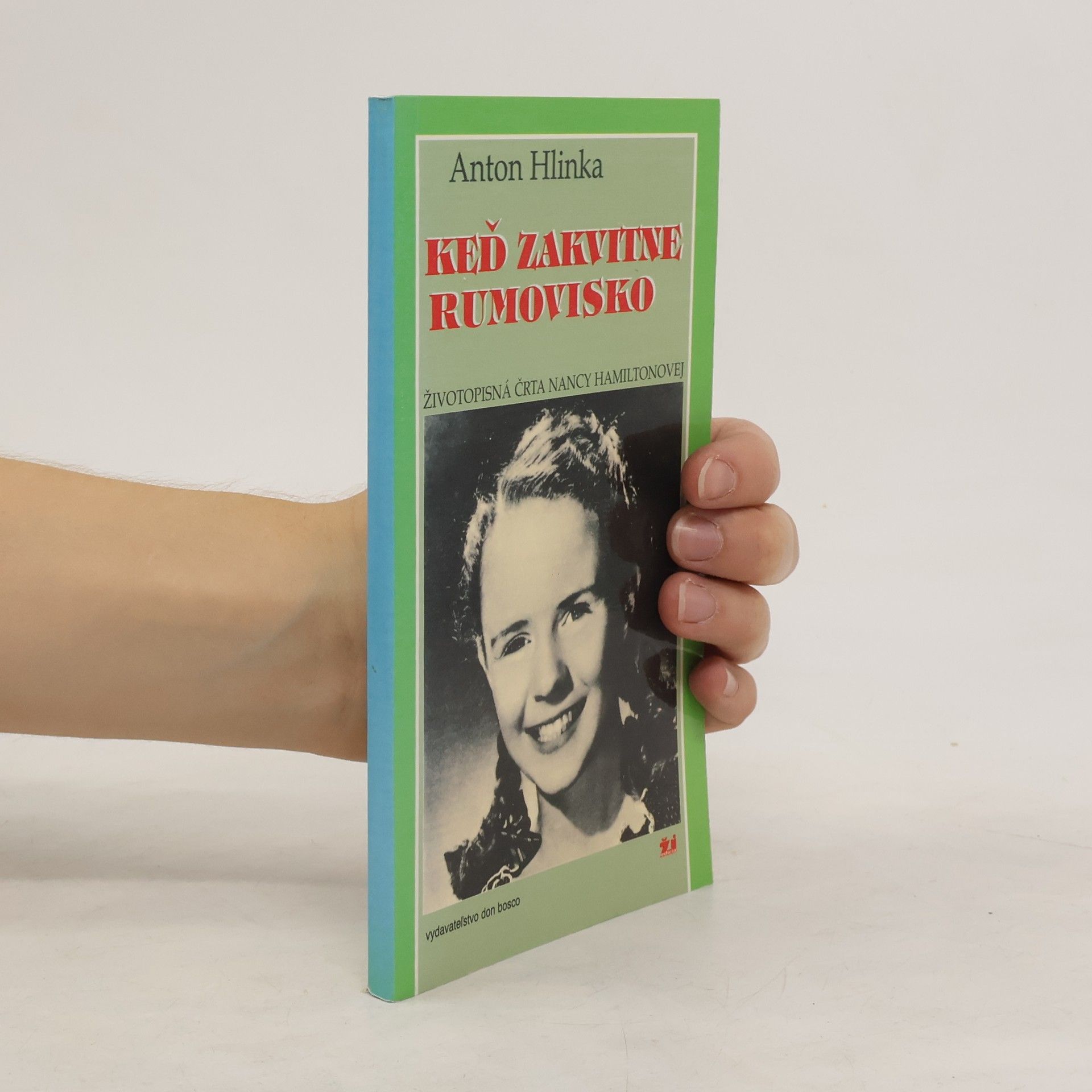 Anton Hlinka Keď zakvitne rumovisko