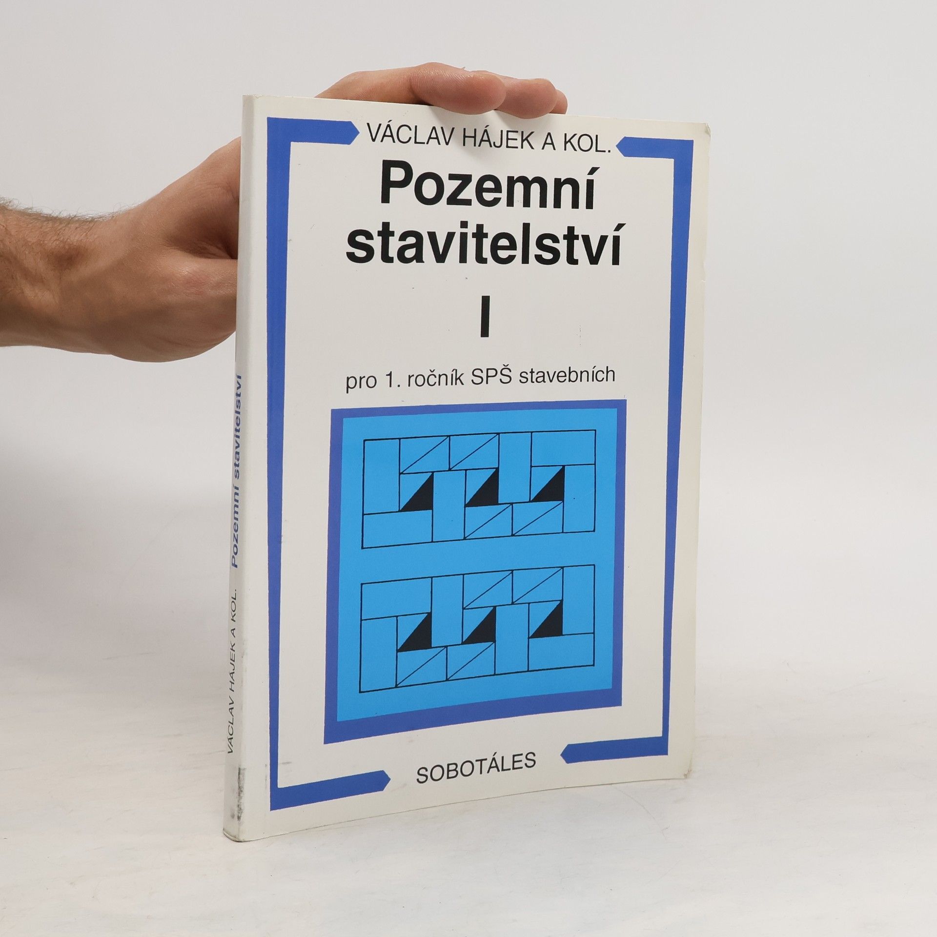 Pozemní stavitelství pro 1. ročník SPŠ stavebních