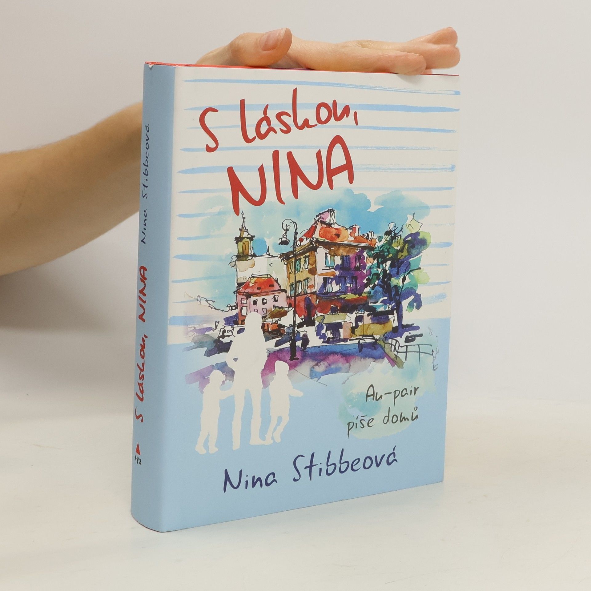 Nina Stibbe S láskou, Nina