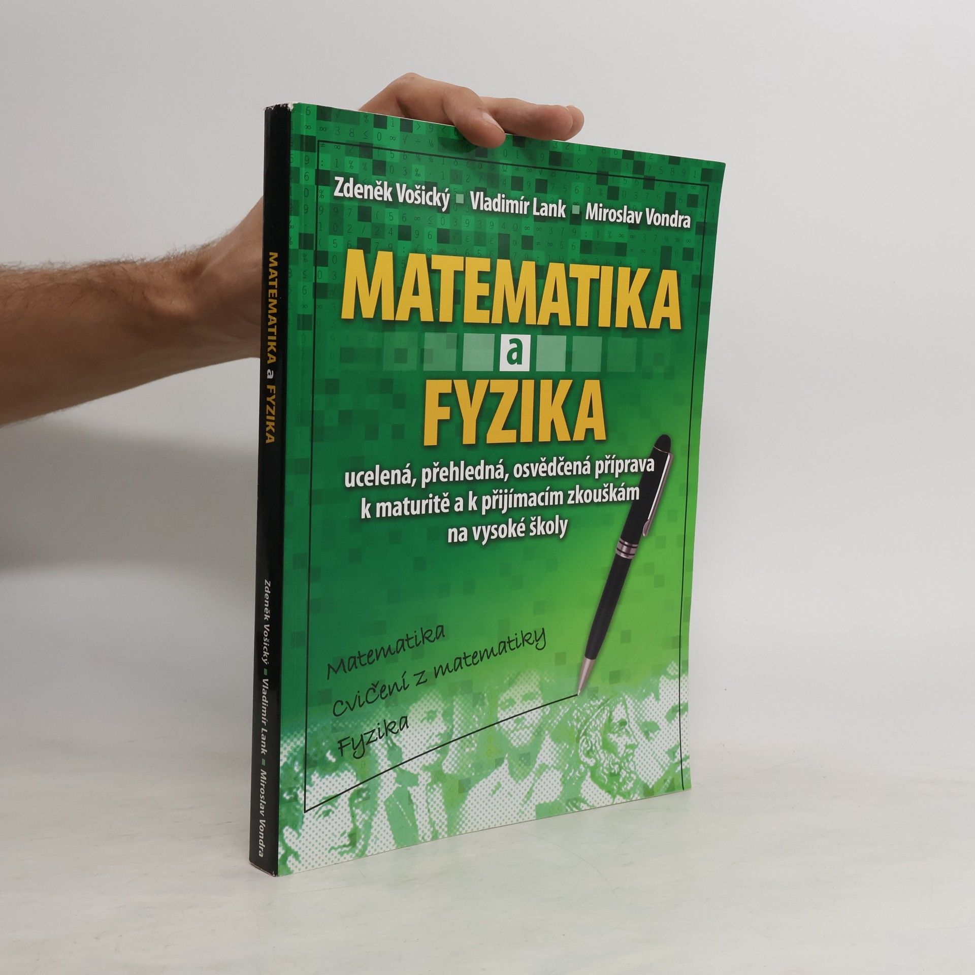 Zdeněk Vošický Matematika a fyzika: Matematika, cvičení z matematiky, fyzika