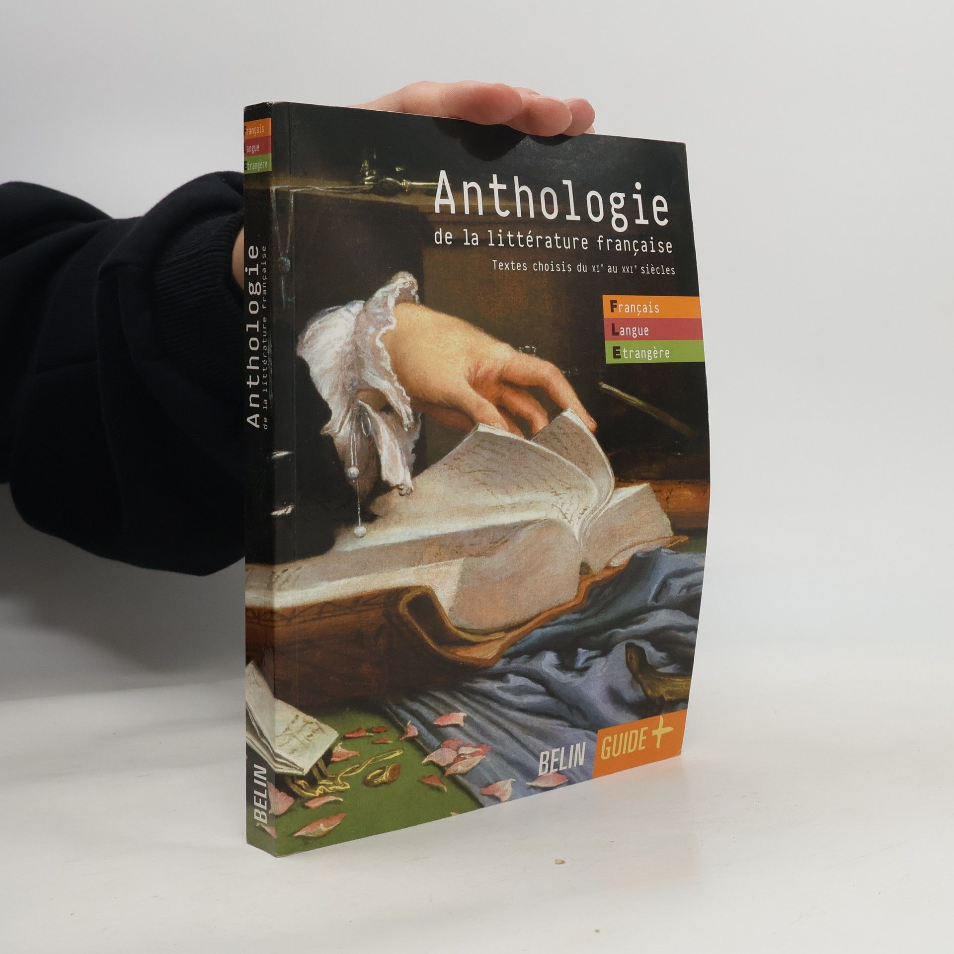 Français Langue Etrangère: Anthologie de la littérature française