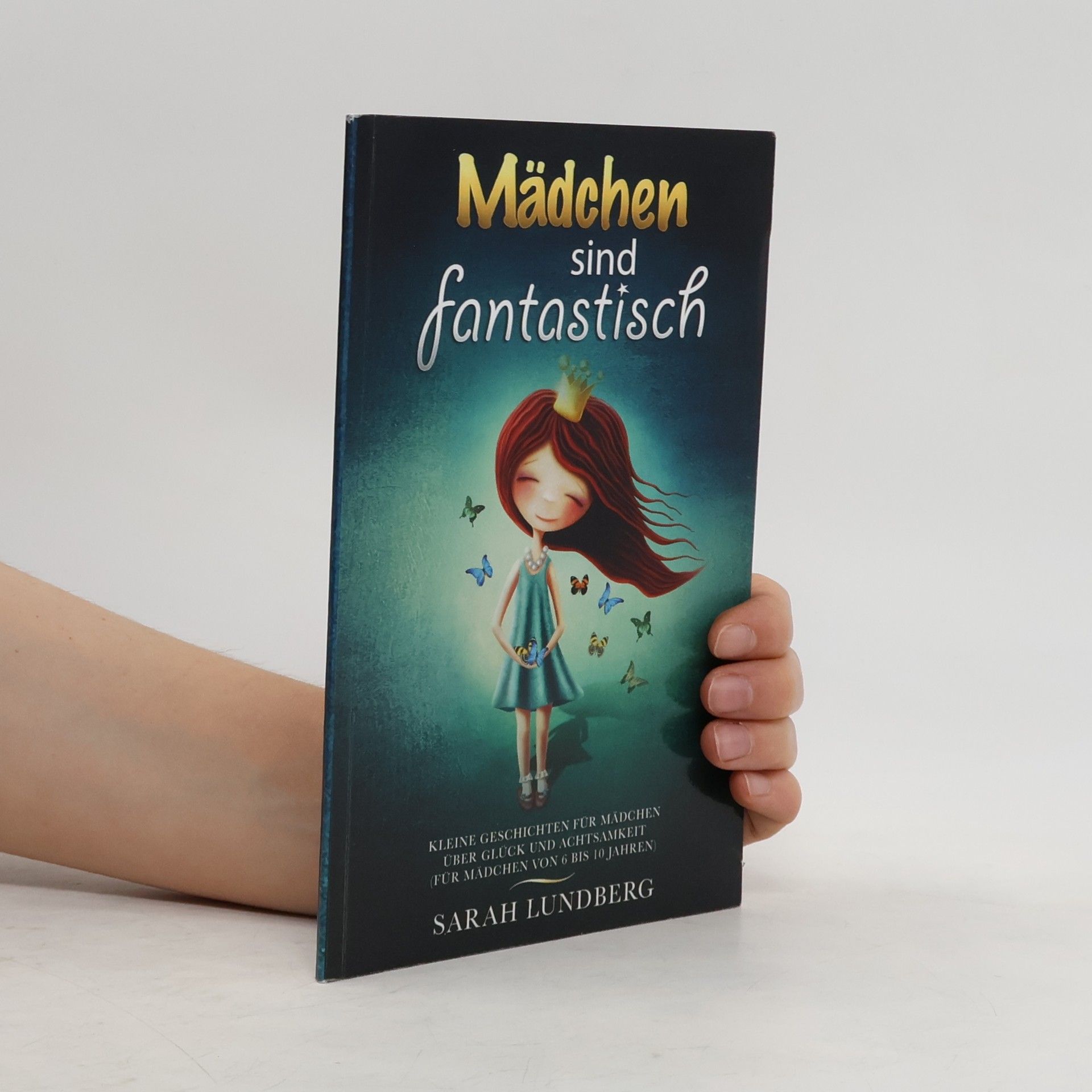 Sarah Lundberg Mädchen sind fantastisch