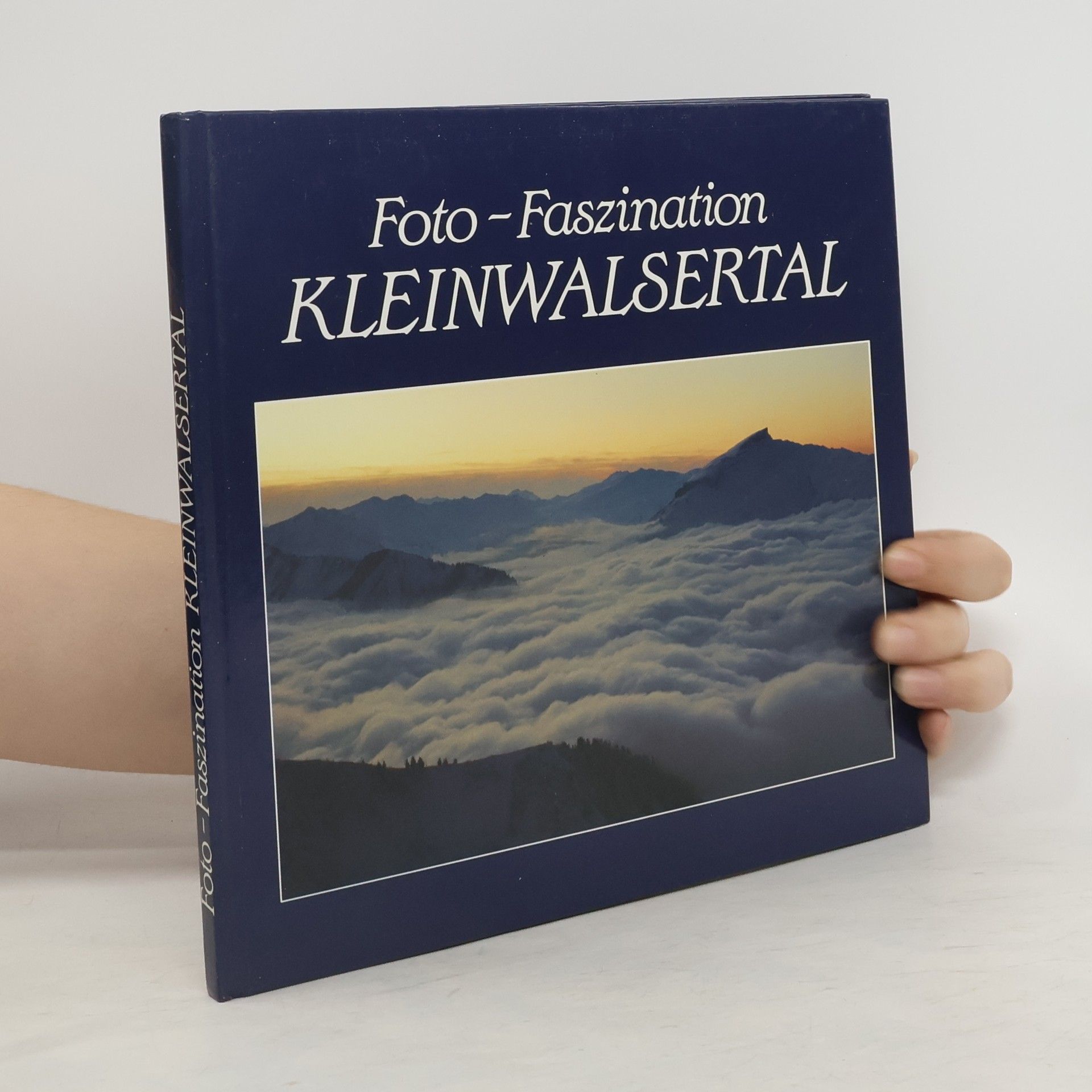 Various authors Foto-Faszination Kleinwalsertal