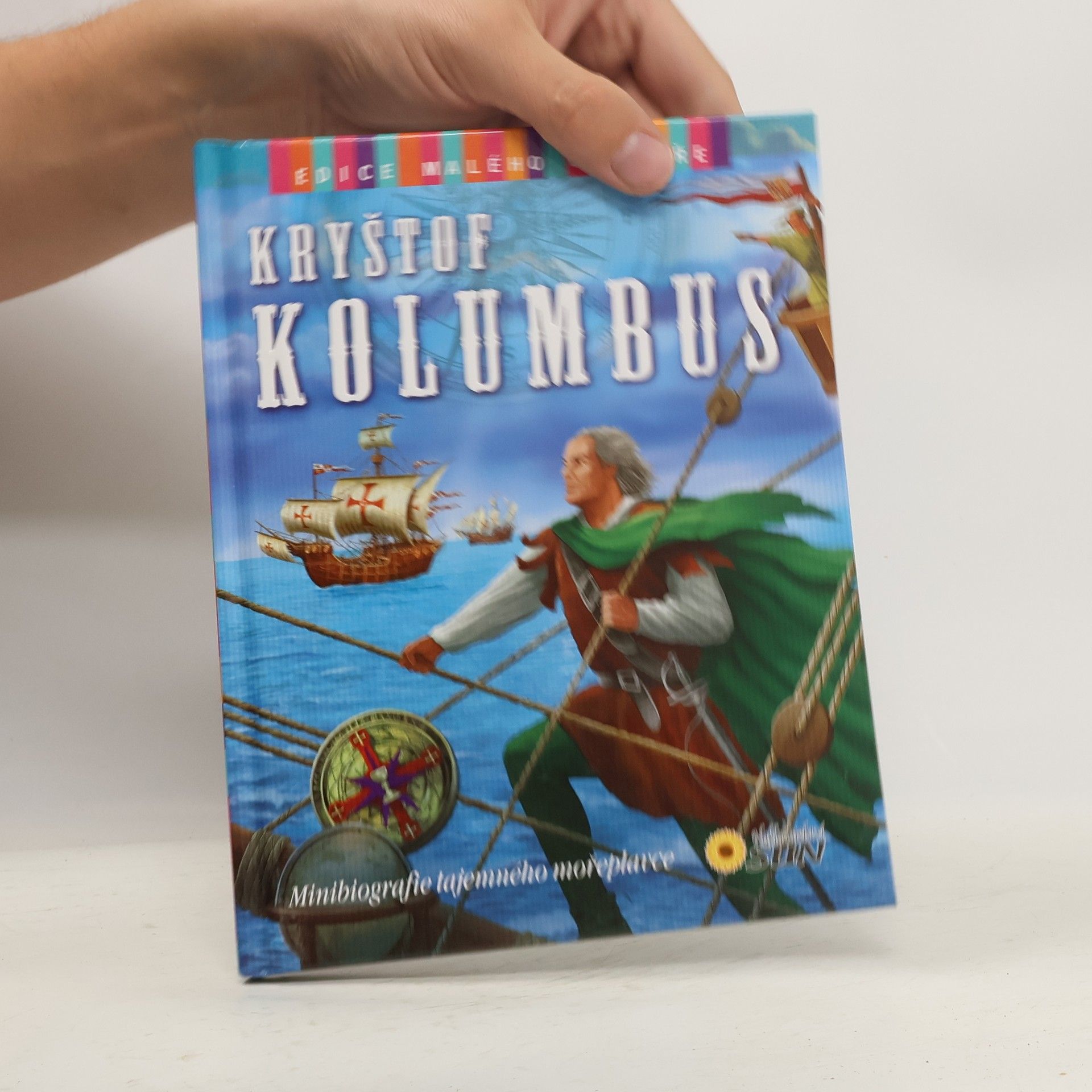 José Morán Kryštof Kolumbus : minibiografie tajemného mořeplavce