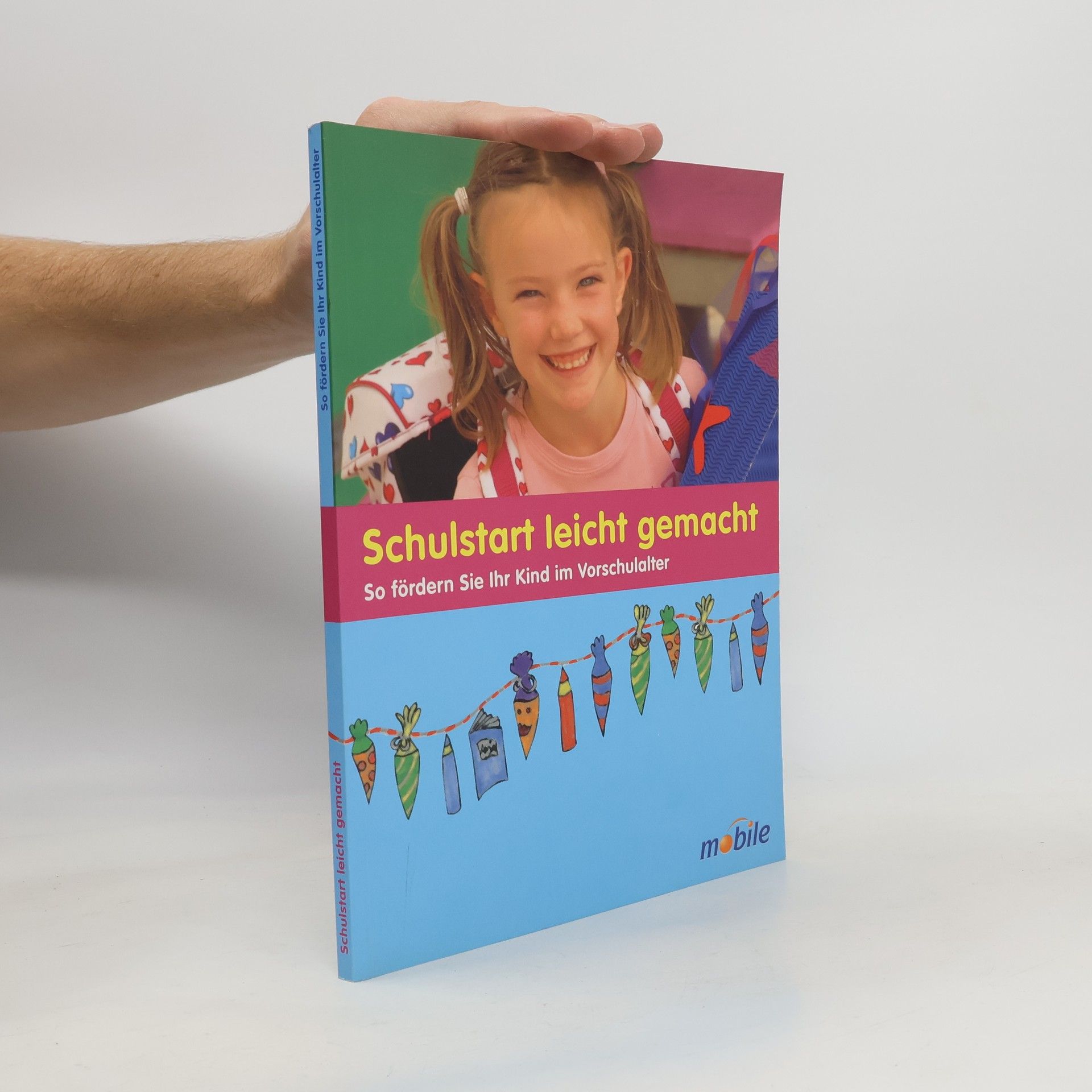 Collectif d'auteurs Schulstart leicht gemacht