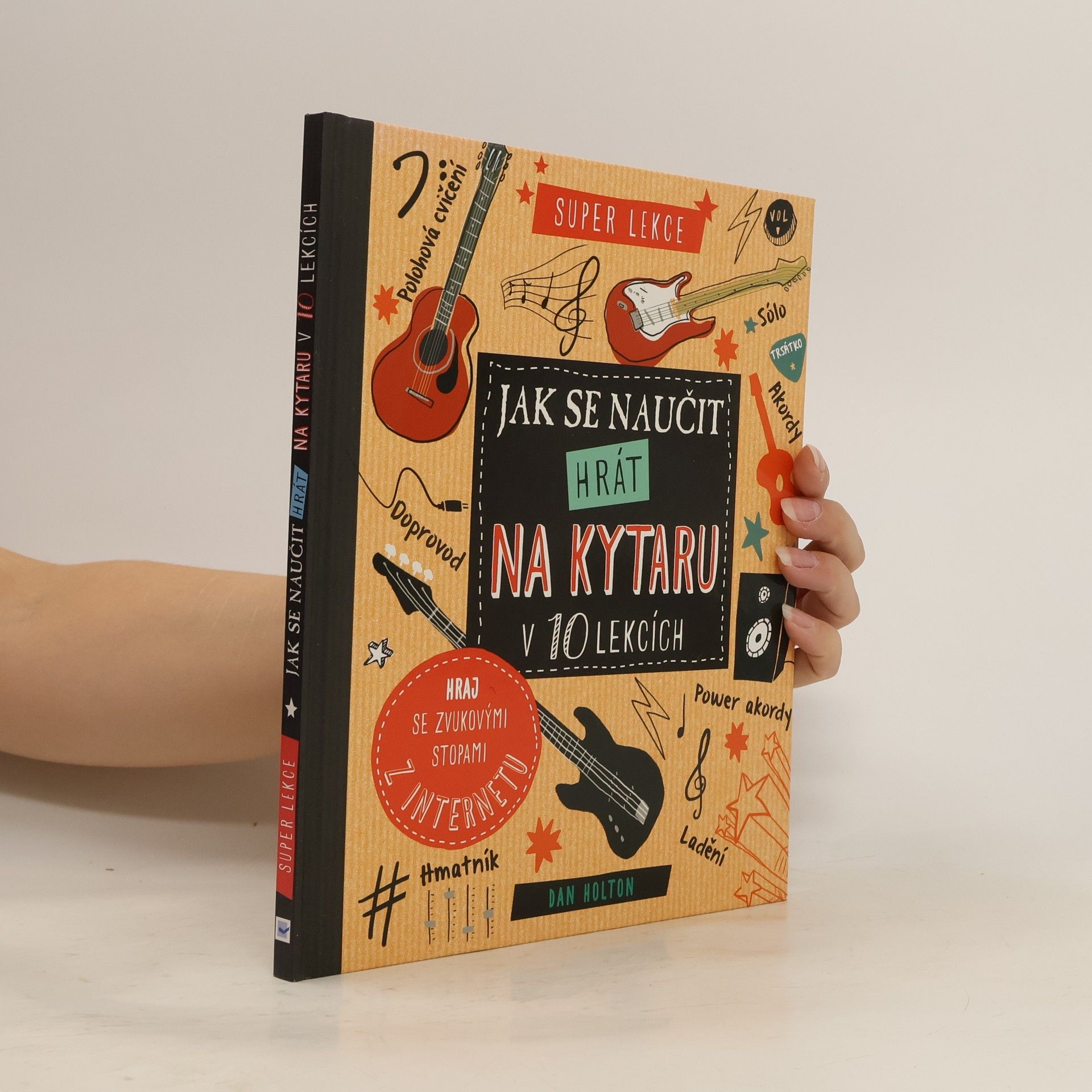 Jak se naučit hrát na kytaru v 10 lekcích