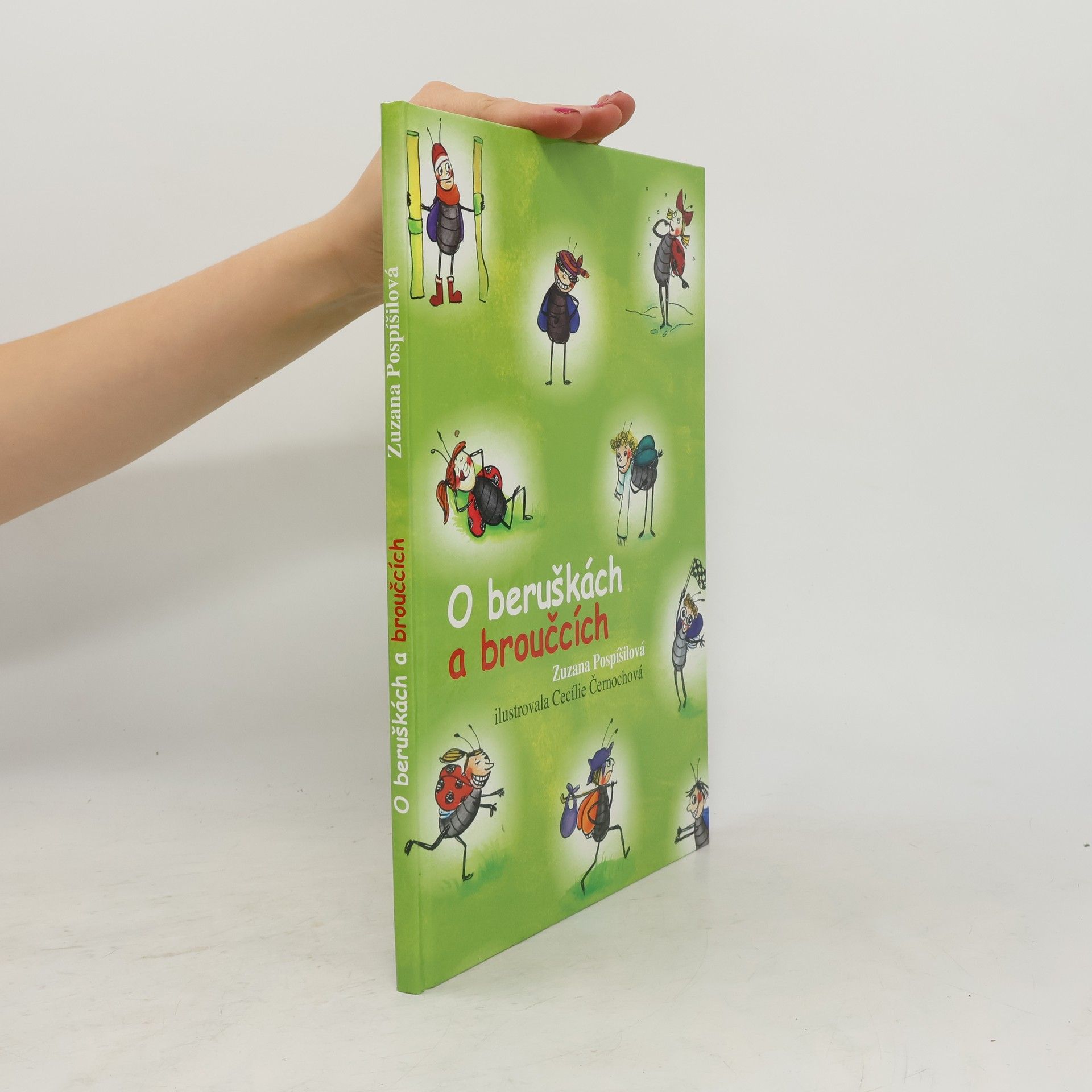 Zuzana Pospíšilová O beruškách a o broučcích
