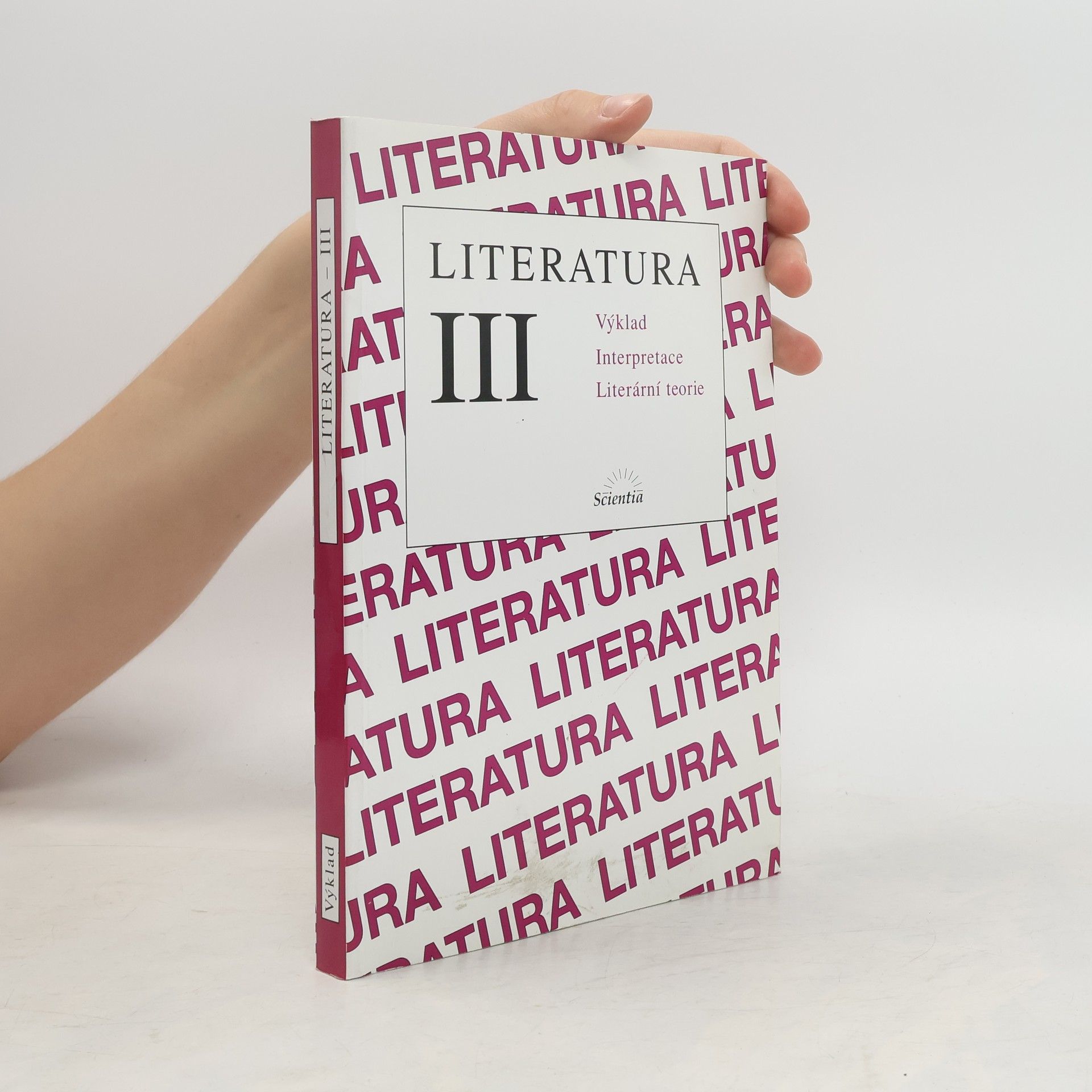 Literatura III: Výklad, interpretace, literární teorie