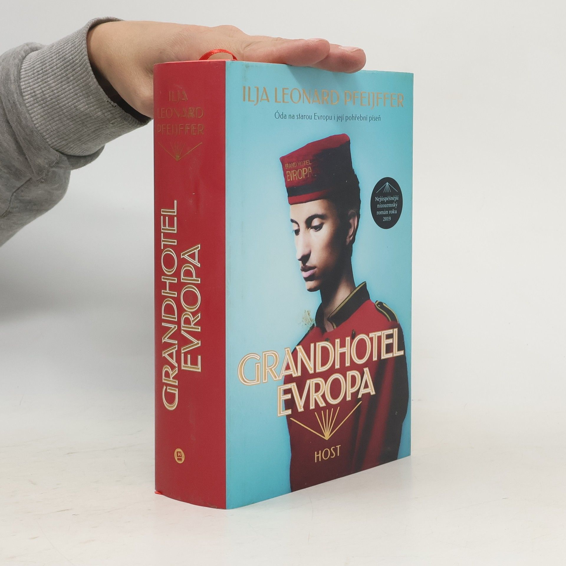 Ilja Leonard Pfeijffer Grandhotel Evropa