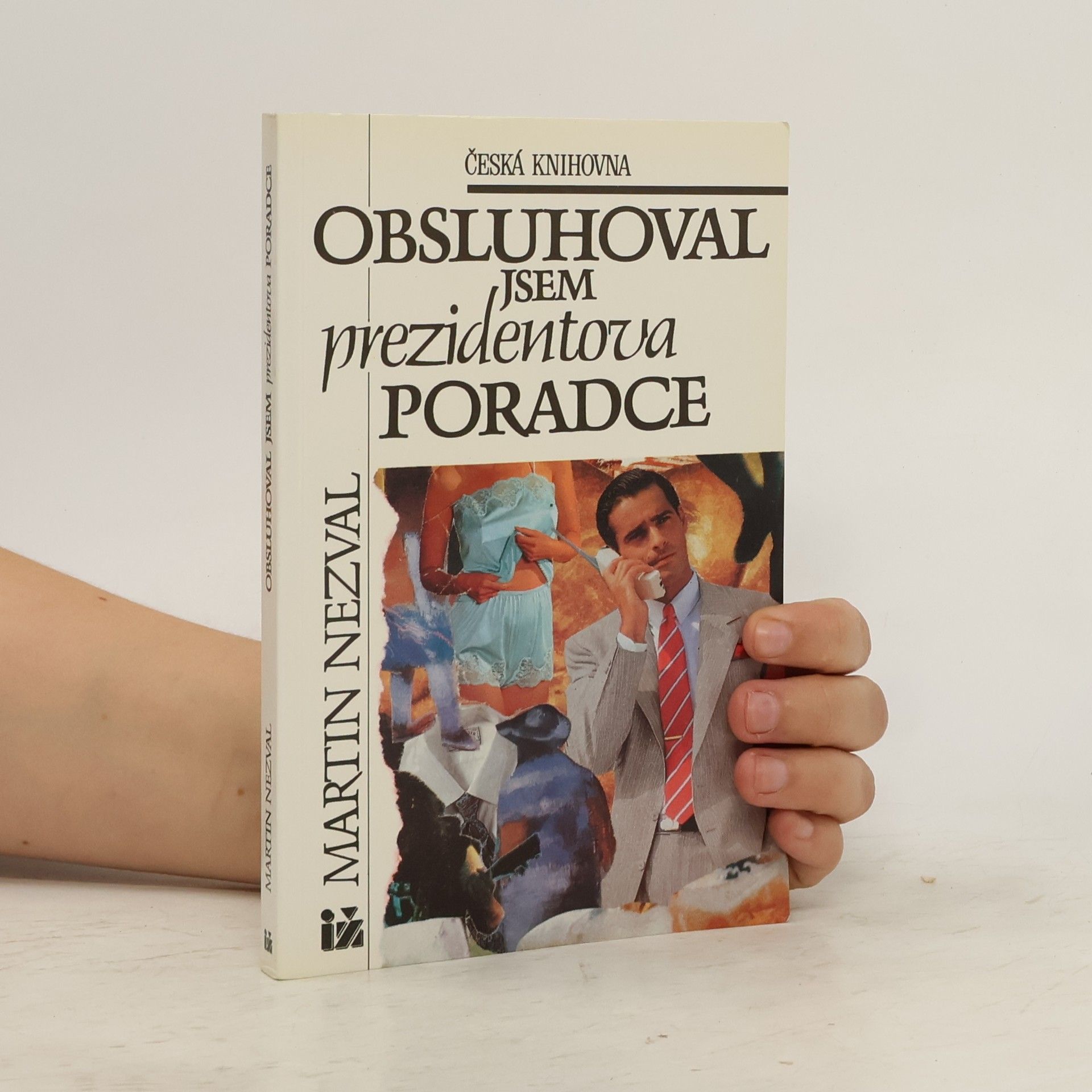 Karel Princ Obsluhoval jsem prezidentova poradce