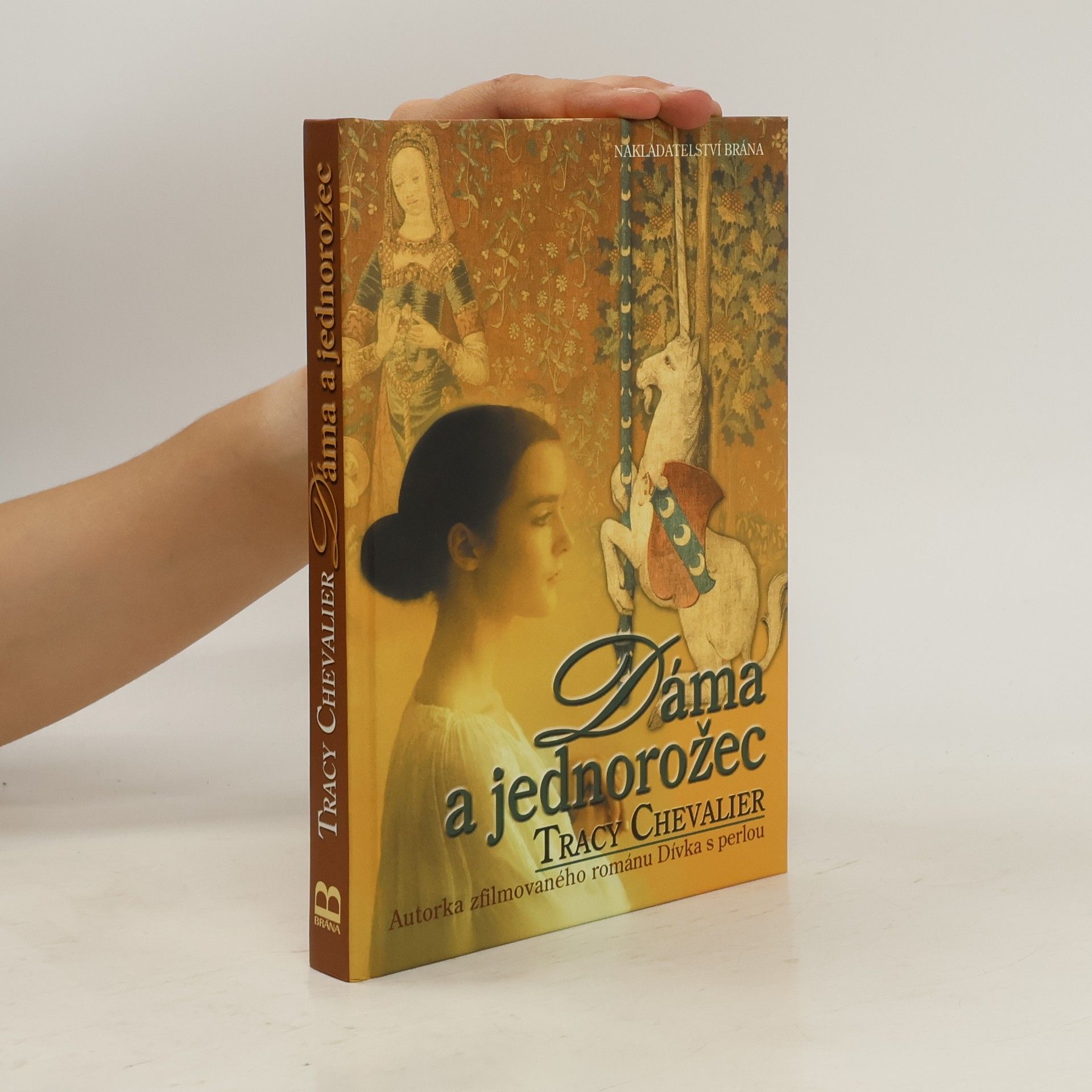 Tracy Chevalier Dáma a jednorožec