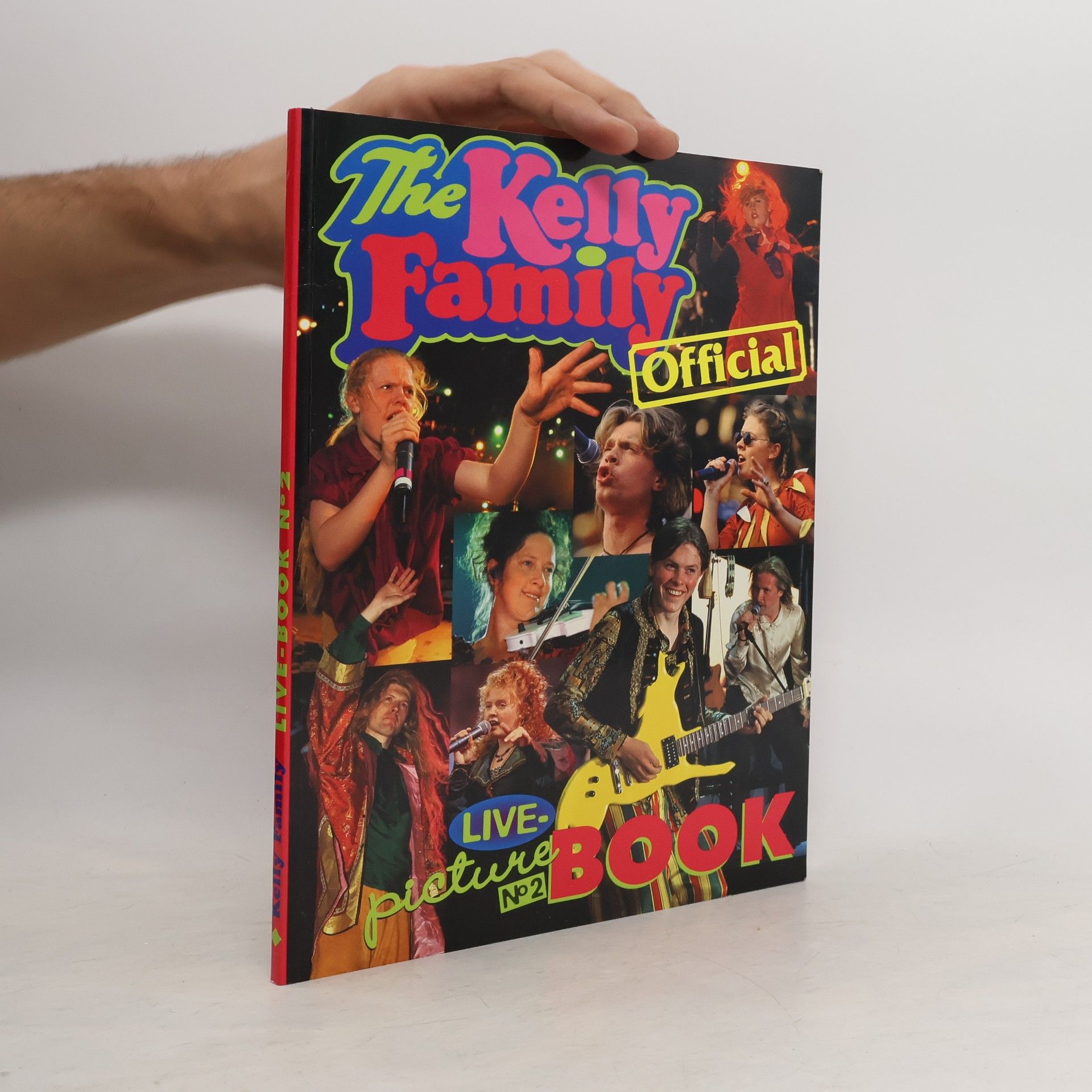 Collectif d'auteurs The Kelly Family Official Live Picture Book No. 2