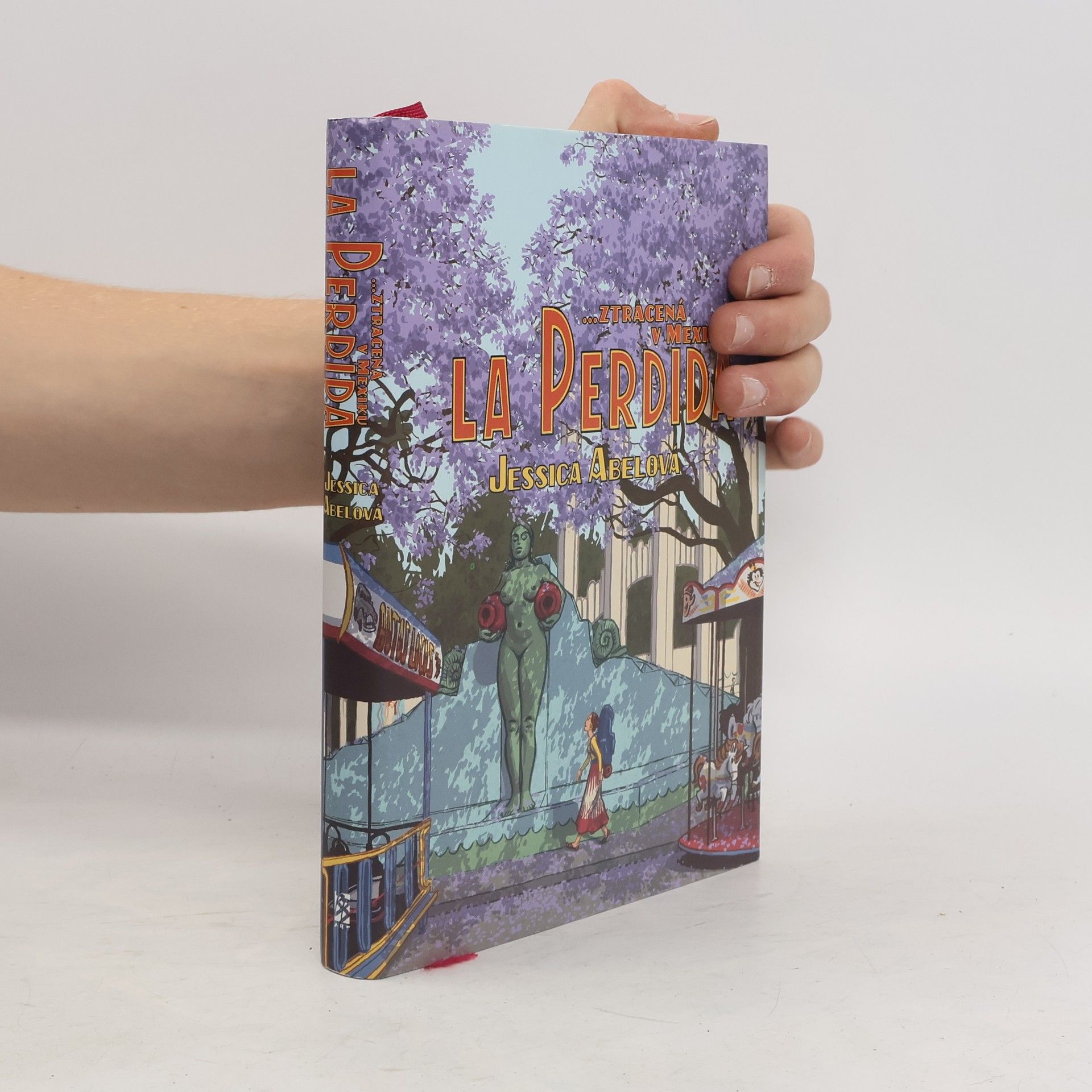 Jessica Abel La Perdida: Ztracená v Mexiku