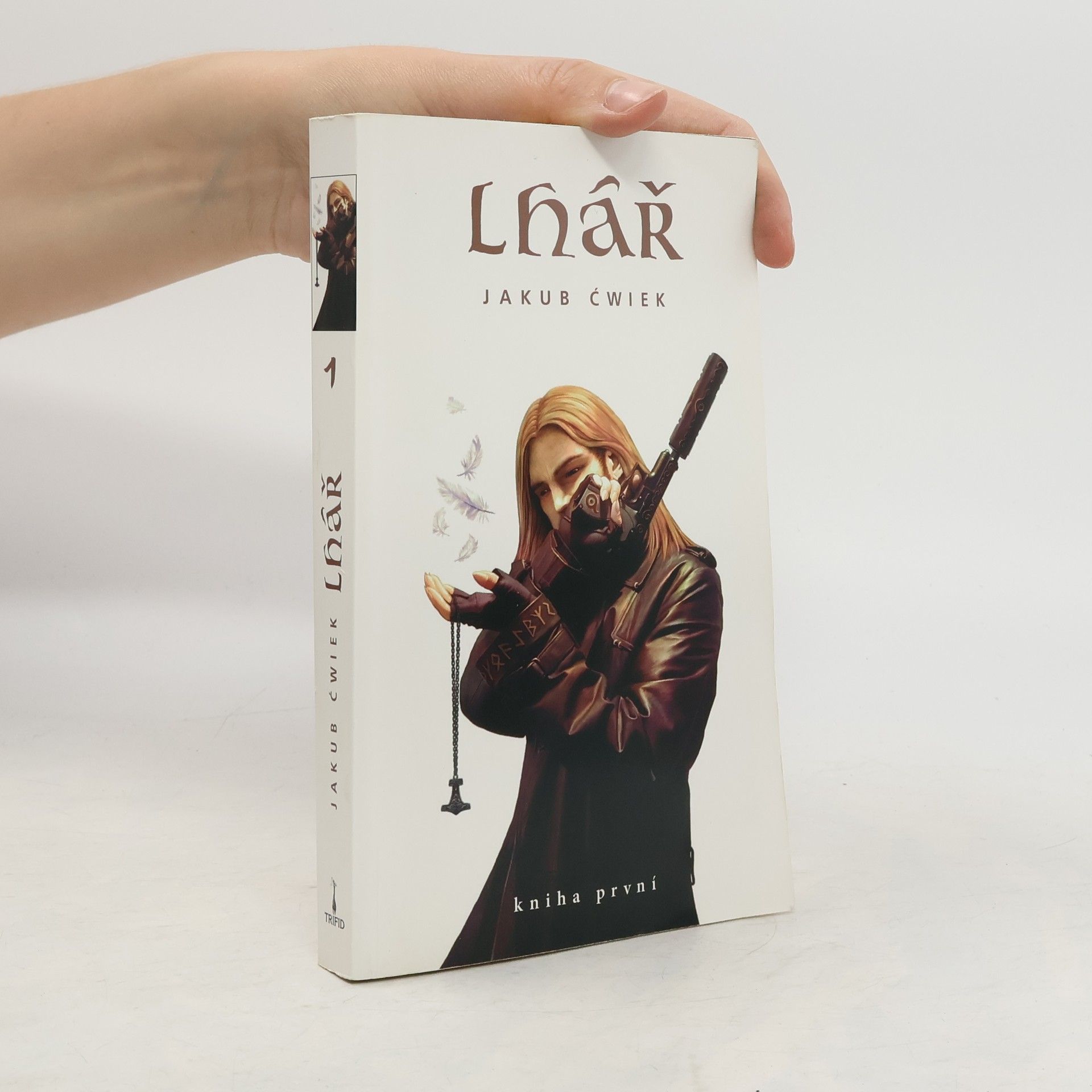 Lhář. Kniha první