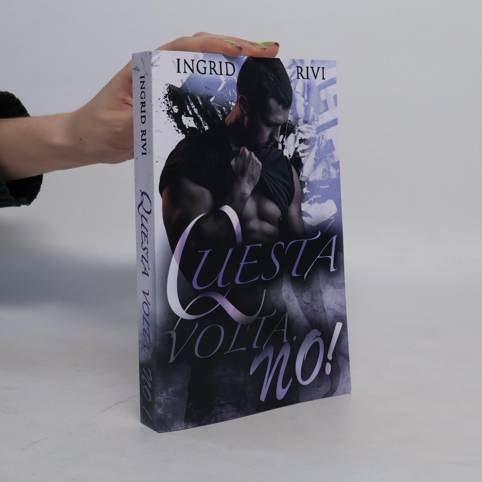 Ingrid Rivi Questa volta... No!