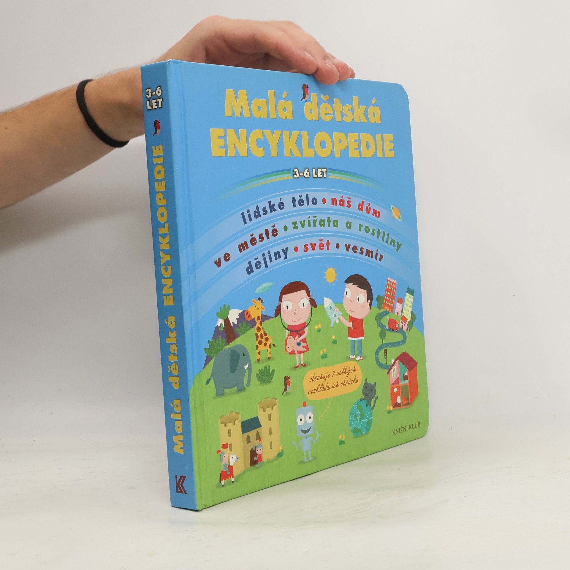 Malá dětská encyklopedie 3-6 let