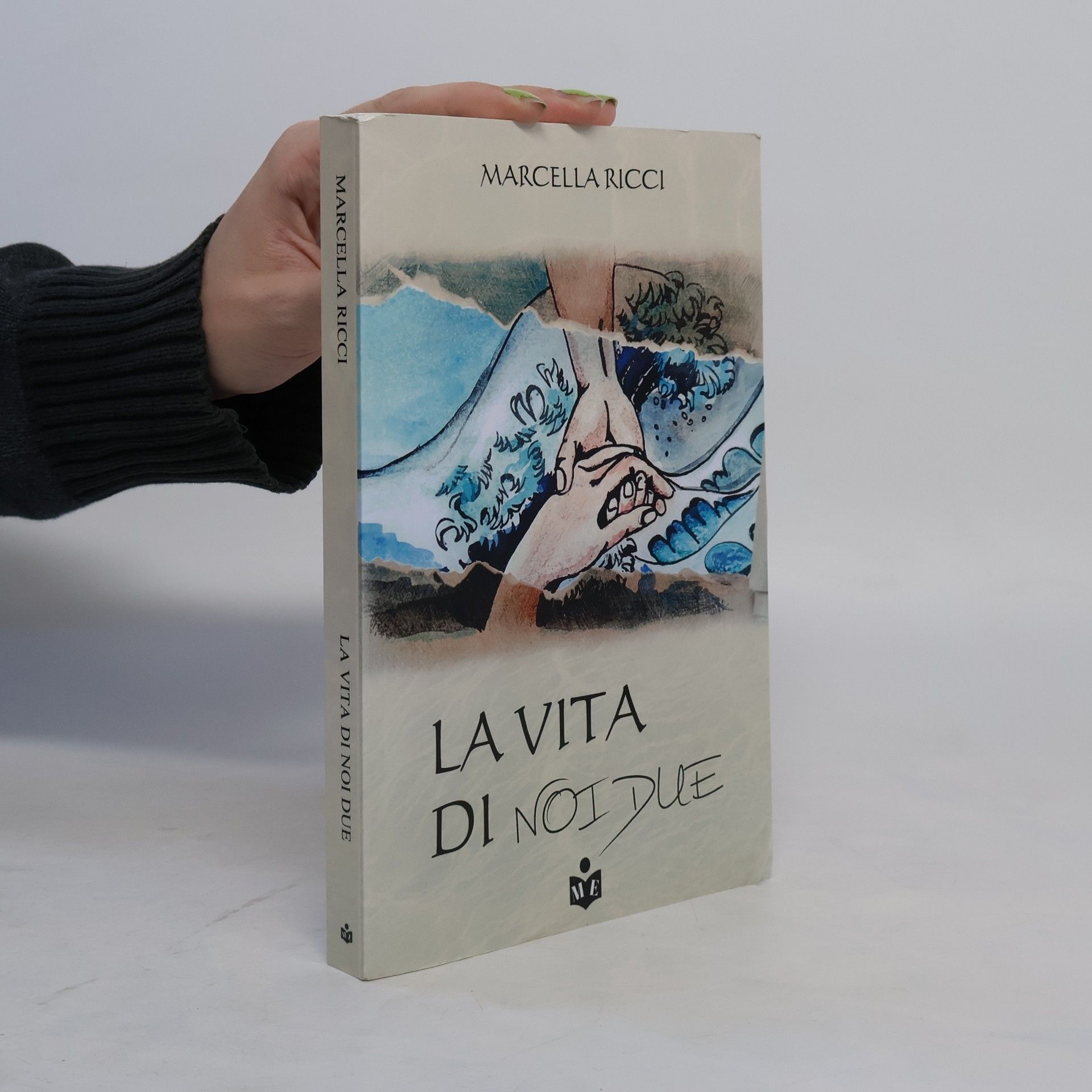 Marcella Ricci Le ciliegie: La vita di noi due