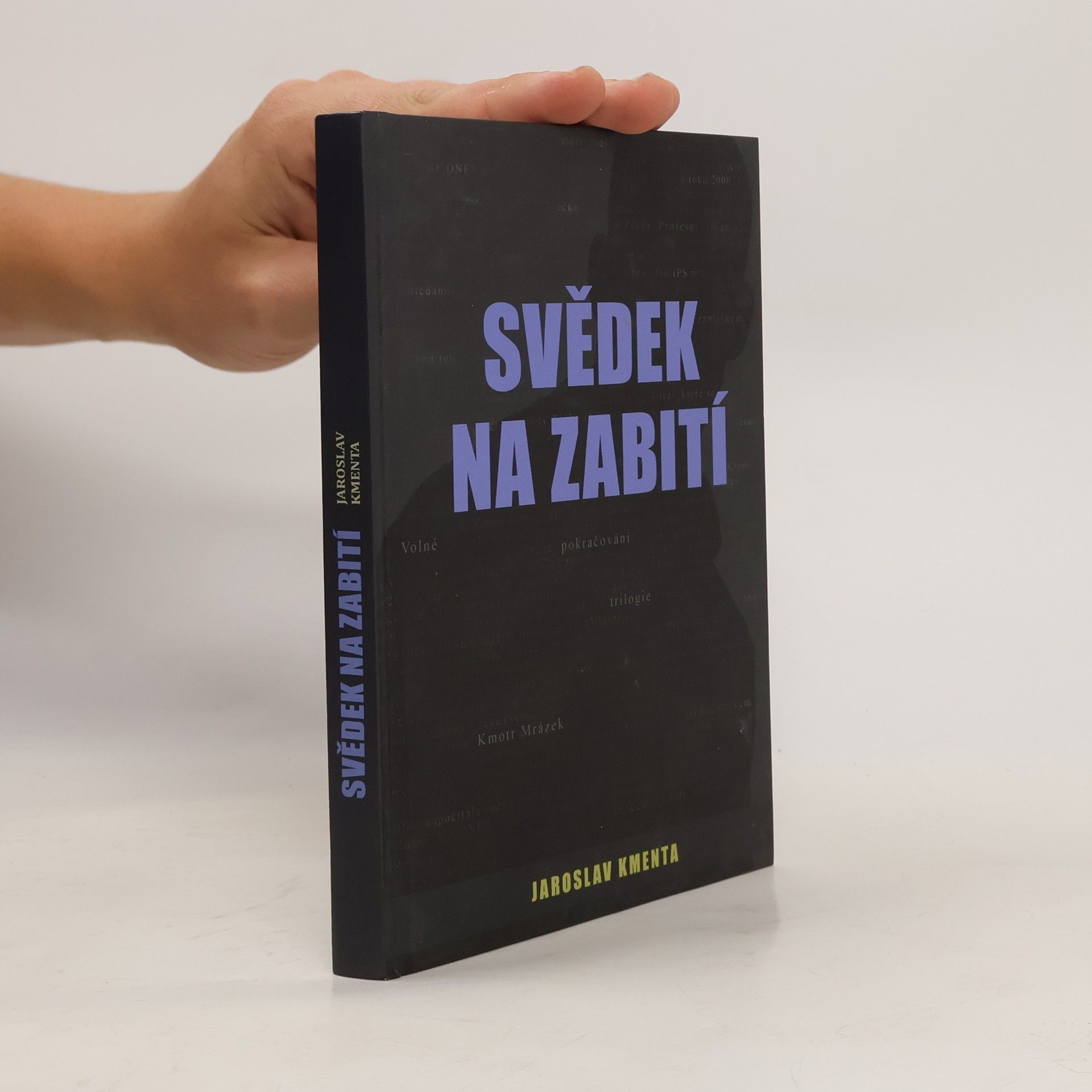 Jaroslav Kmenta Svědek na zabití