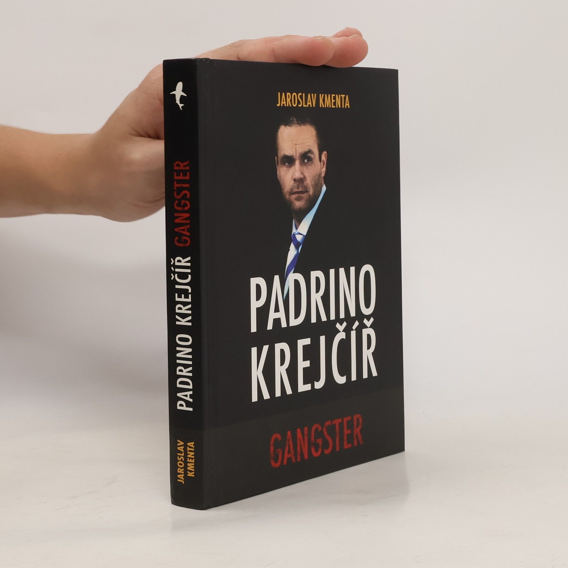 Jaroslav Kmenta Padrino Krejčíř. Gangster