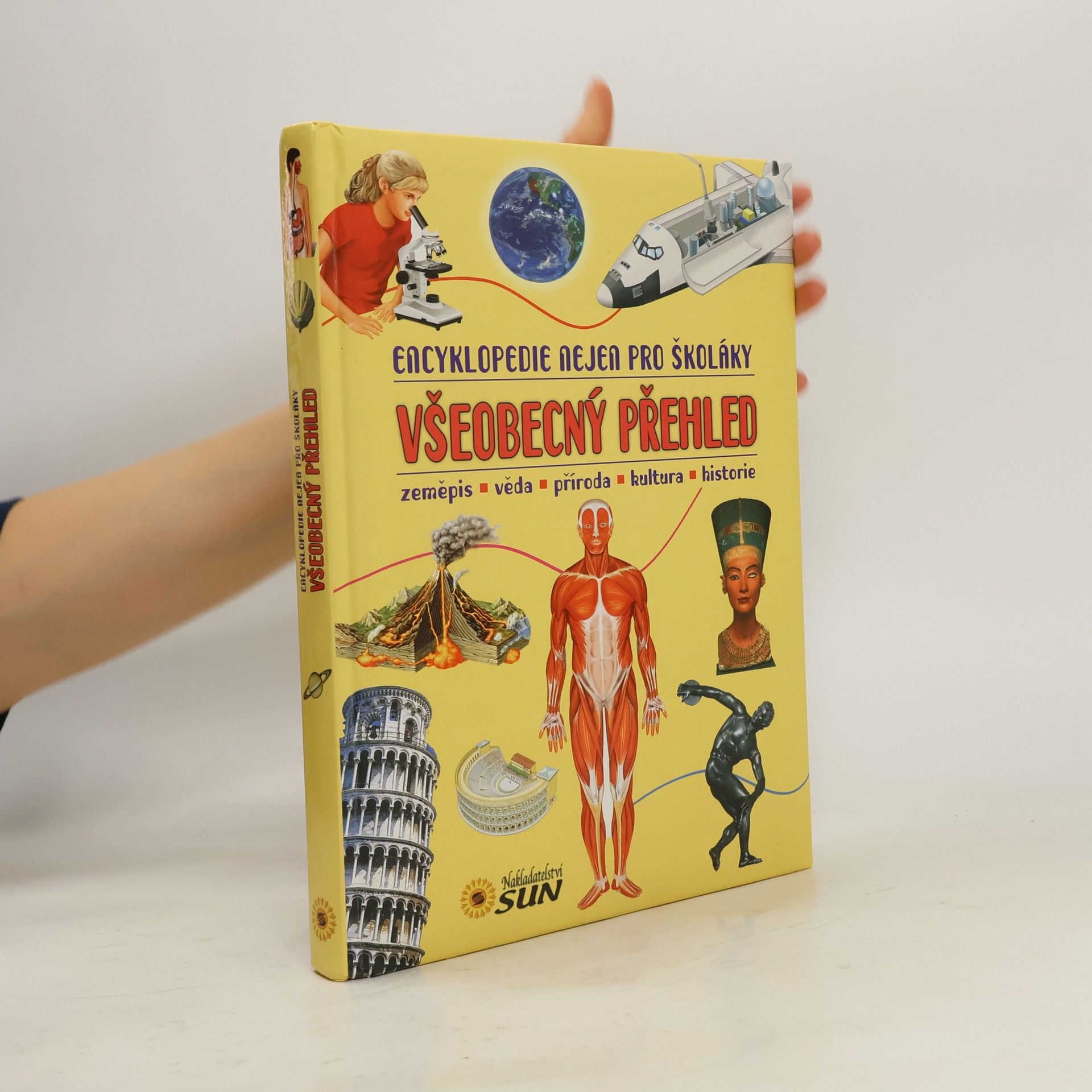 AA.VV. Encyklopedie nejen pro školáky – Všeobecný přehled: Zeměpis, věda, příroda, kultura, historie